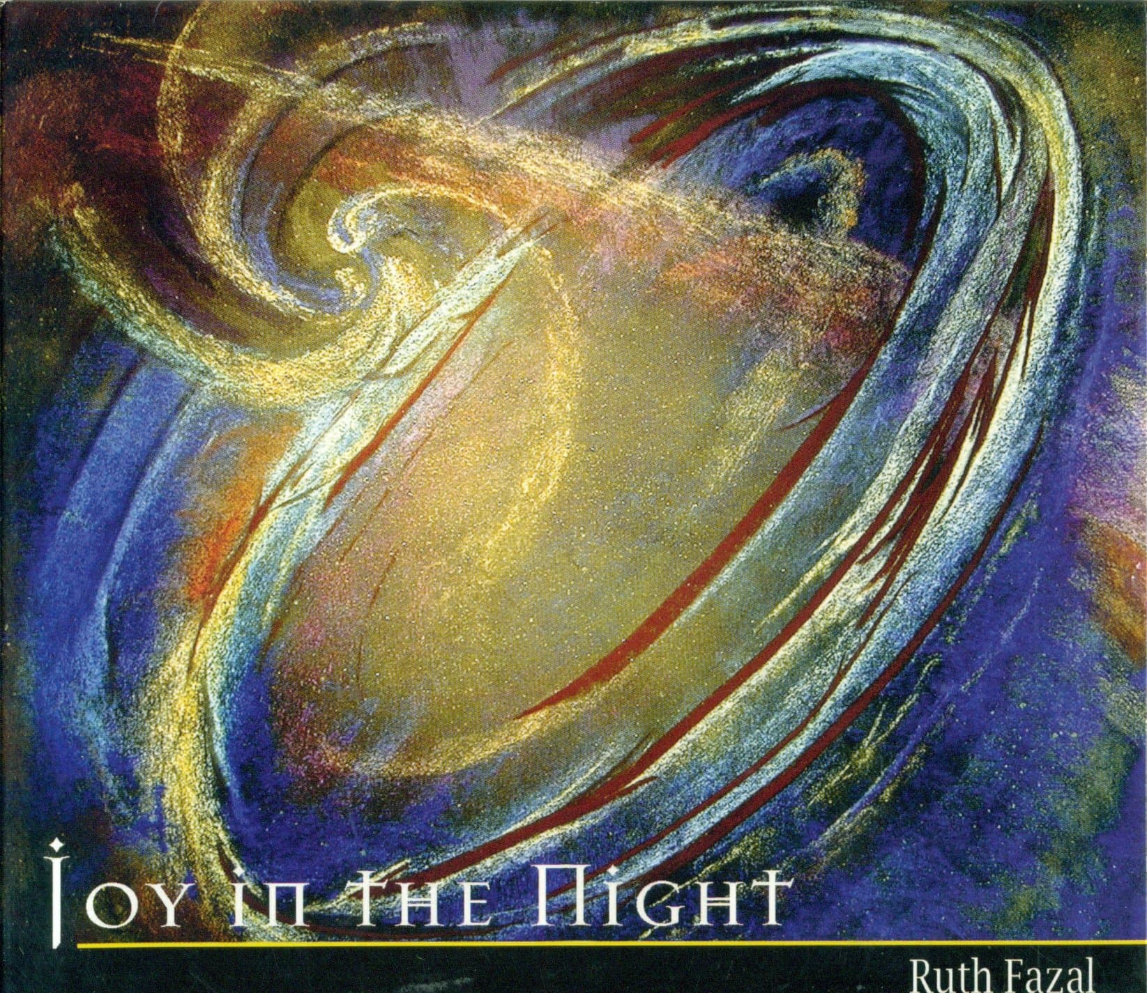 Joy in the Night [Audio CD] Ruth Fazel