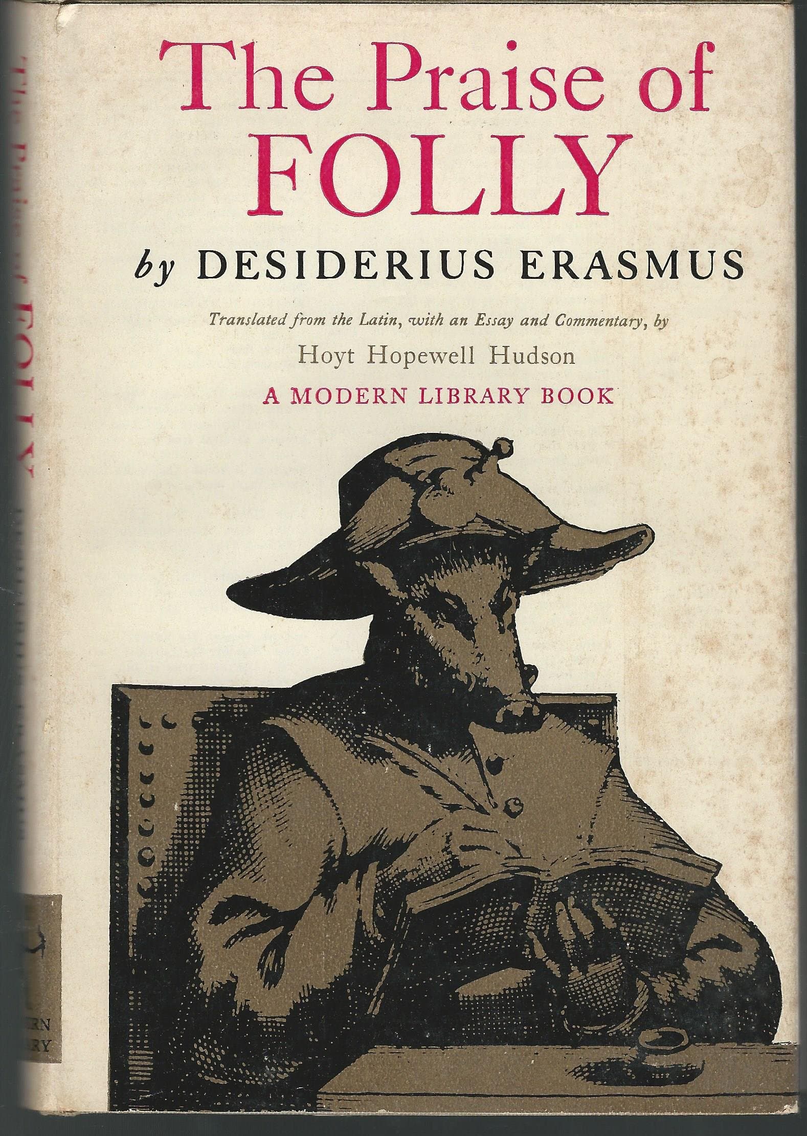 The Praise of Folly Desiderius Erasmus by null