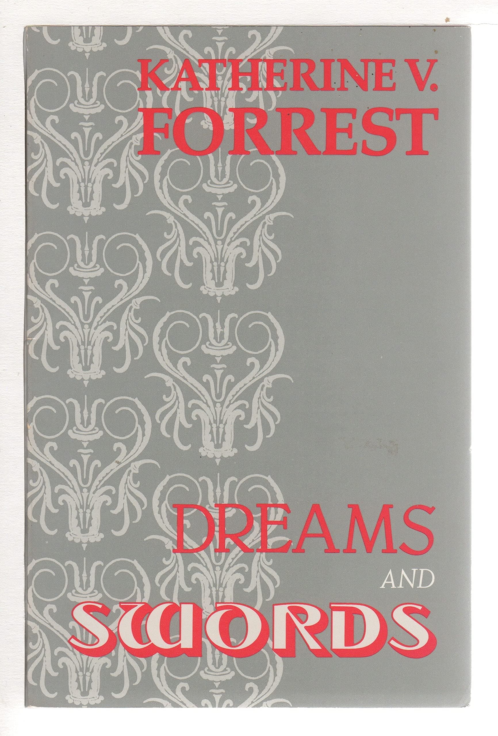 Dreams and Swords Forrest, Katherine V. by null
