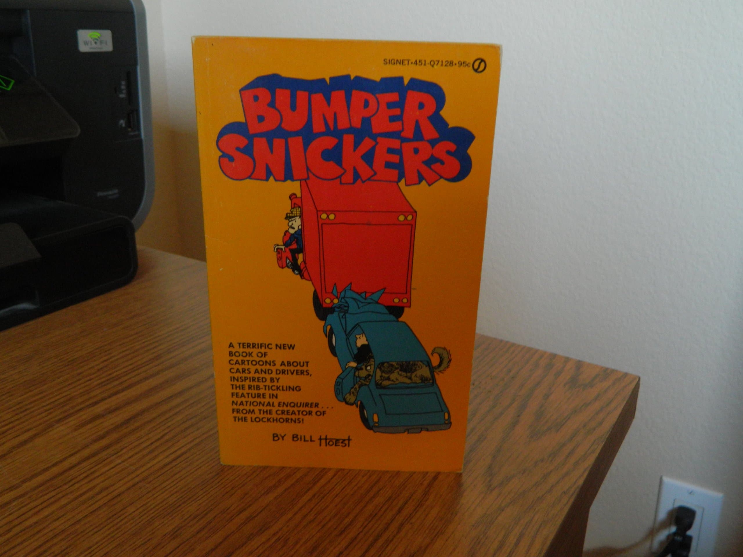 Bumper Snickers by Bill Hoest