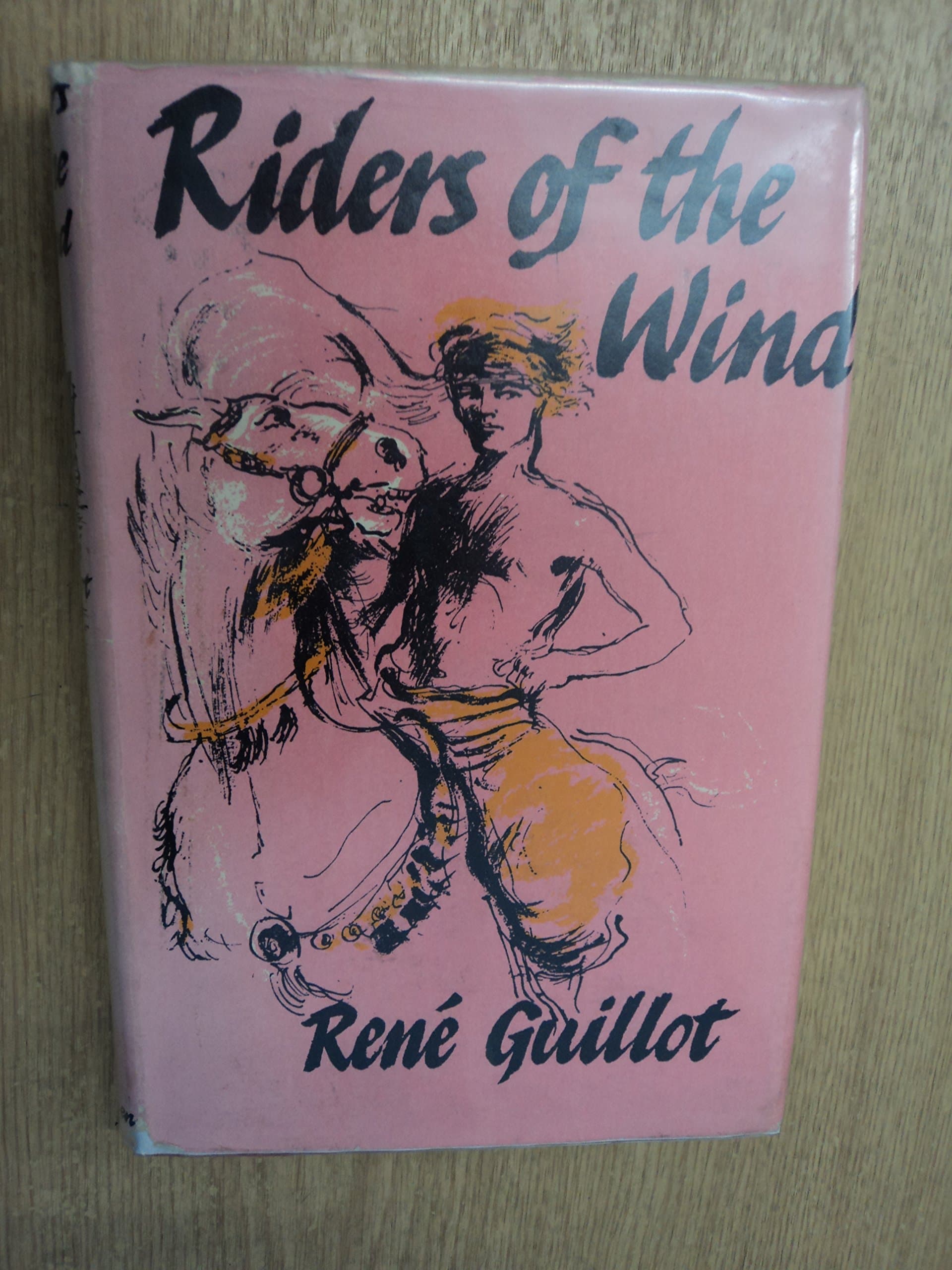 Riders of the wind [Hardcover] GUILLOT,RENE and Richard Kennedy by null