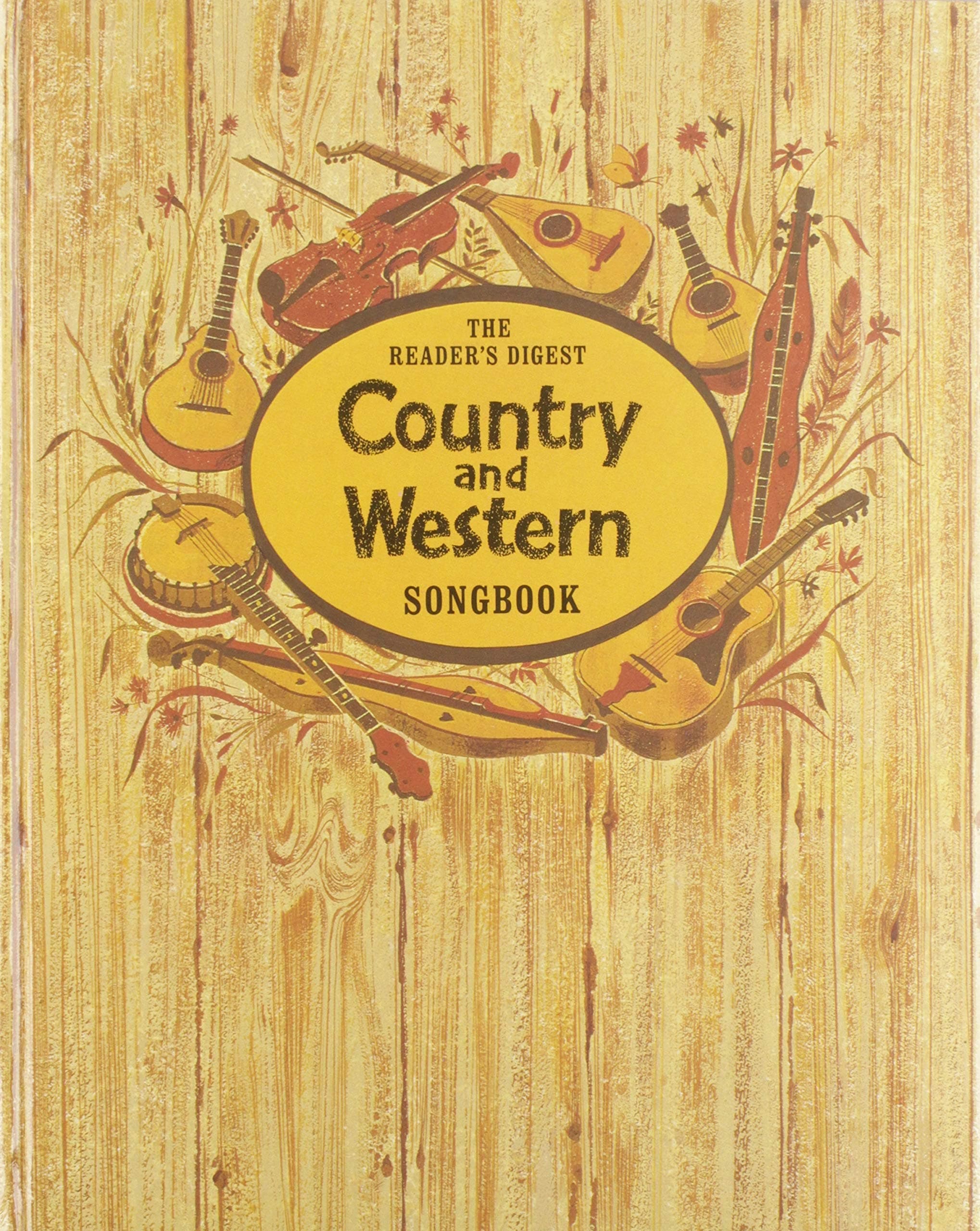 The Reader's Digest Country and Western Songbook William L. Simon and Dan Fox by null