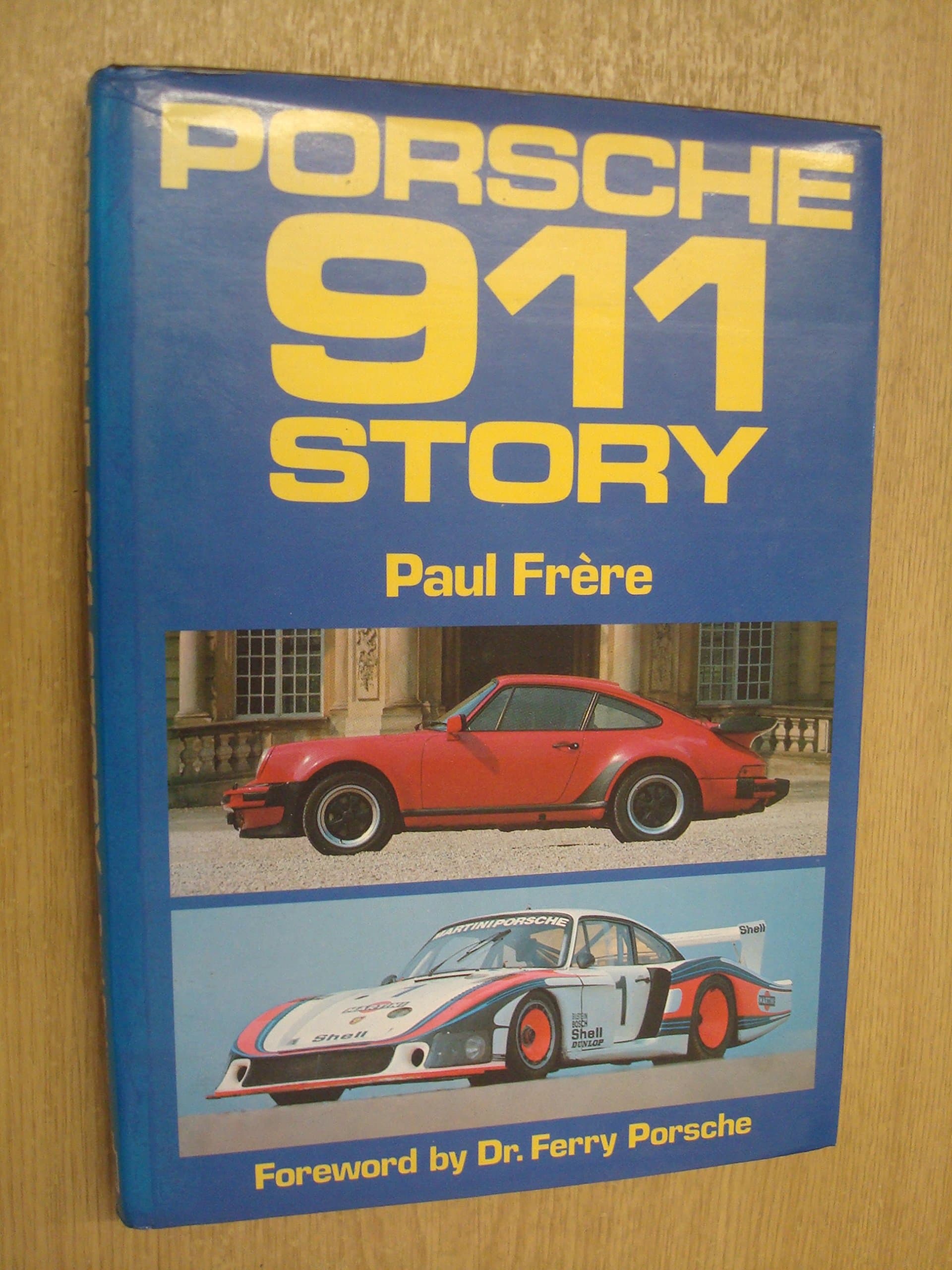 Porsche 911 Story by Paul Frere