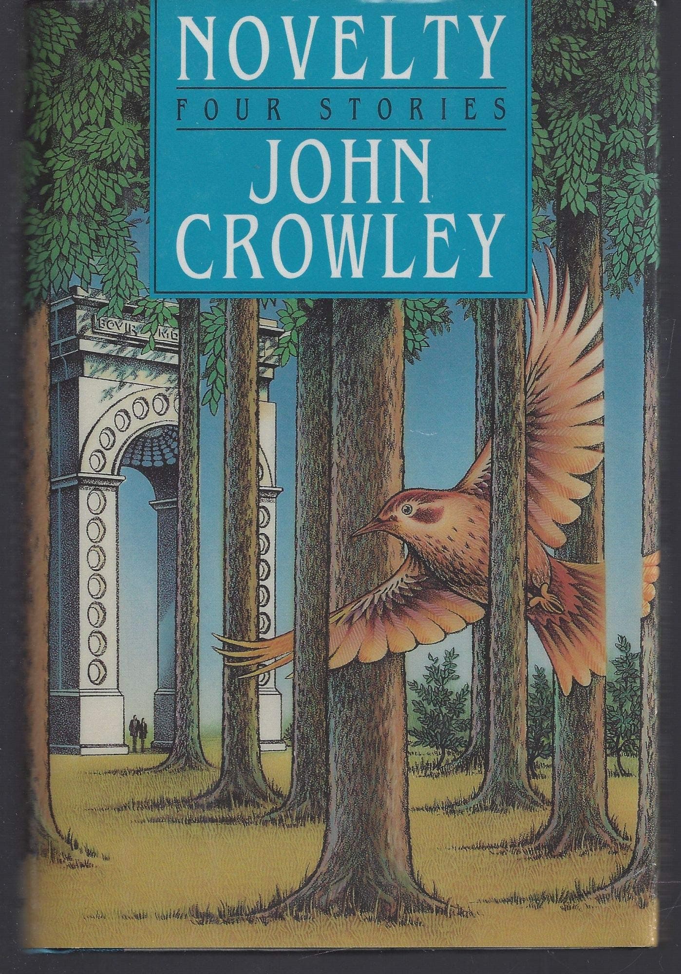 Novelty [Hardcover] Crowley, John by null