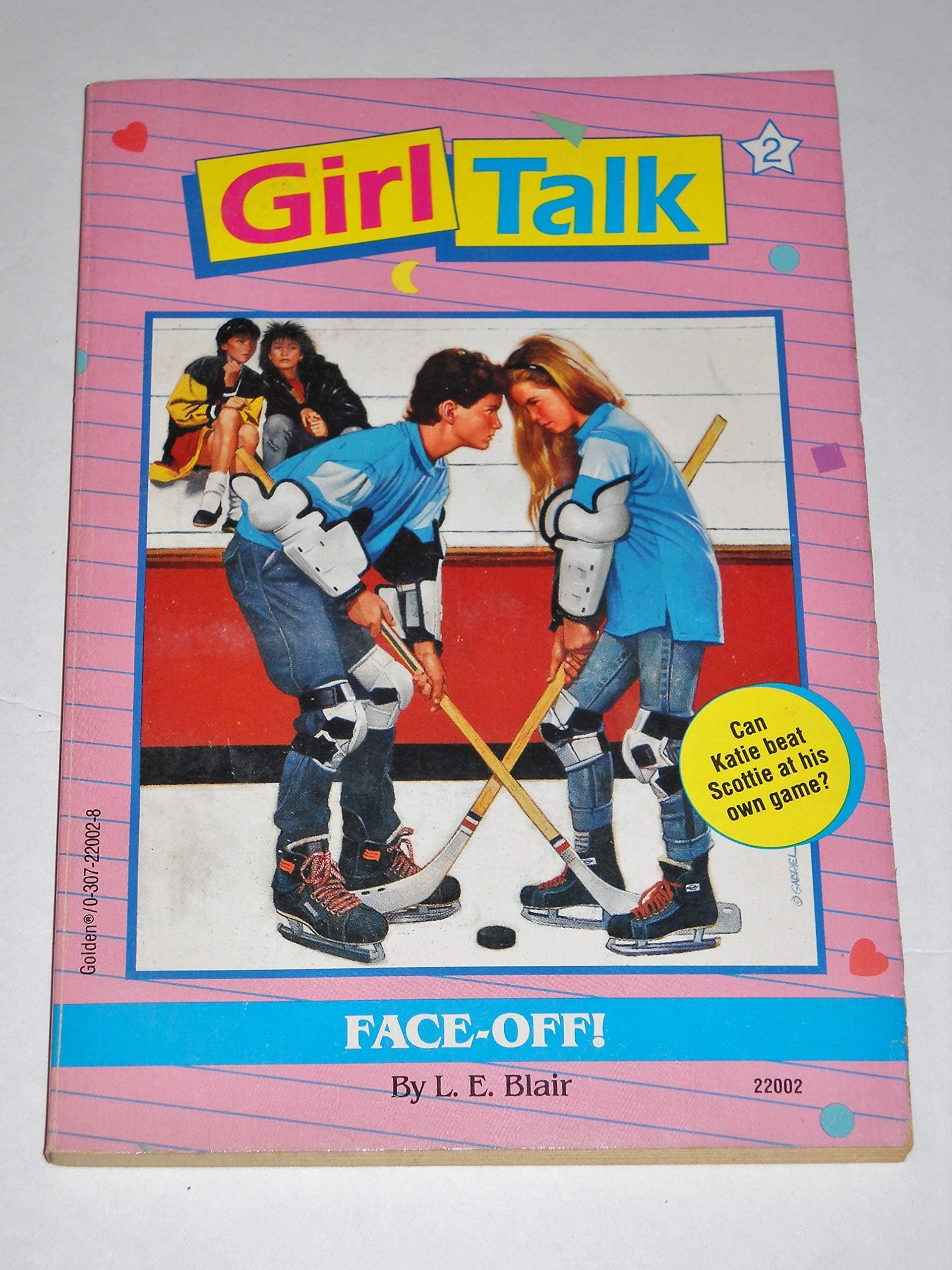 Face-Off! (Girl Talk #2) [Paperback] Blair, L. E. (creator); Lasry, Cathy by null