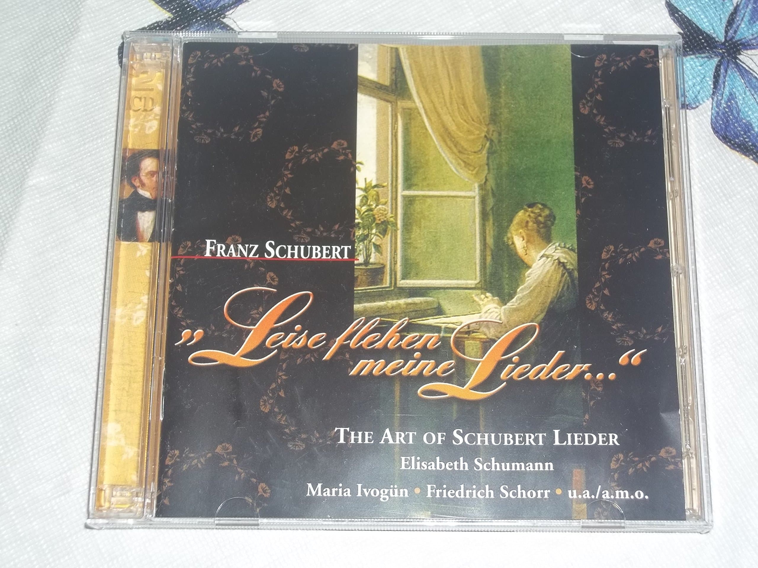Franz Schubert - Leise flehen meine Lieder [Audio CD]