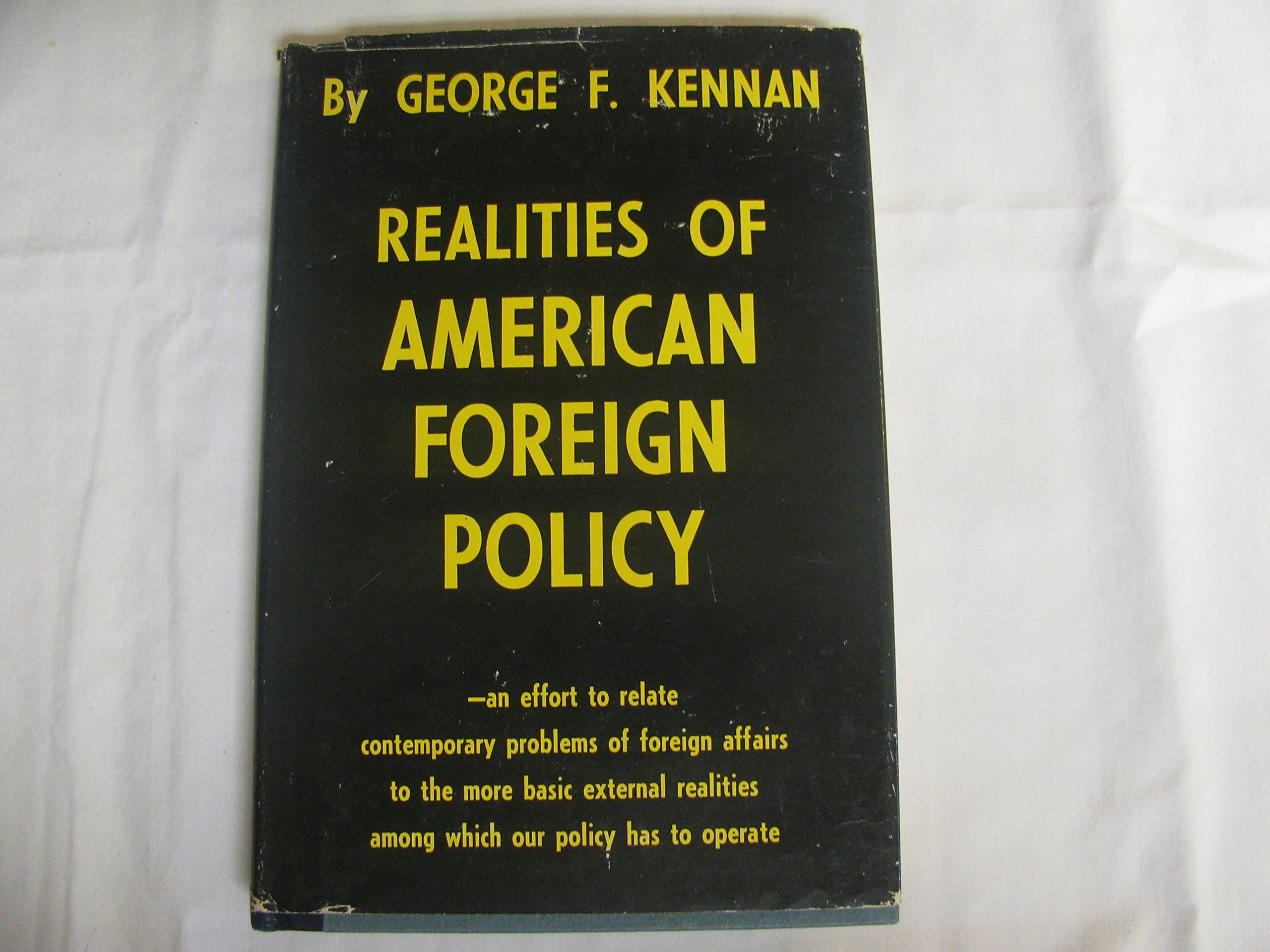 Realities of American Foreign Policy [Hardcover] kennan, george by null