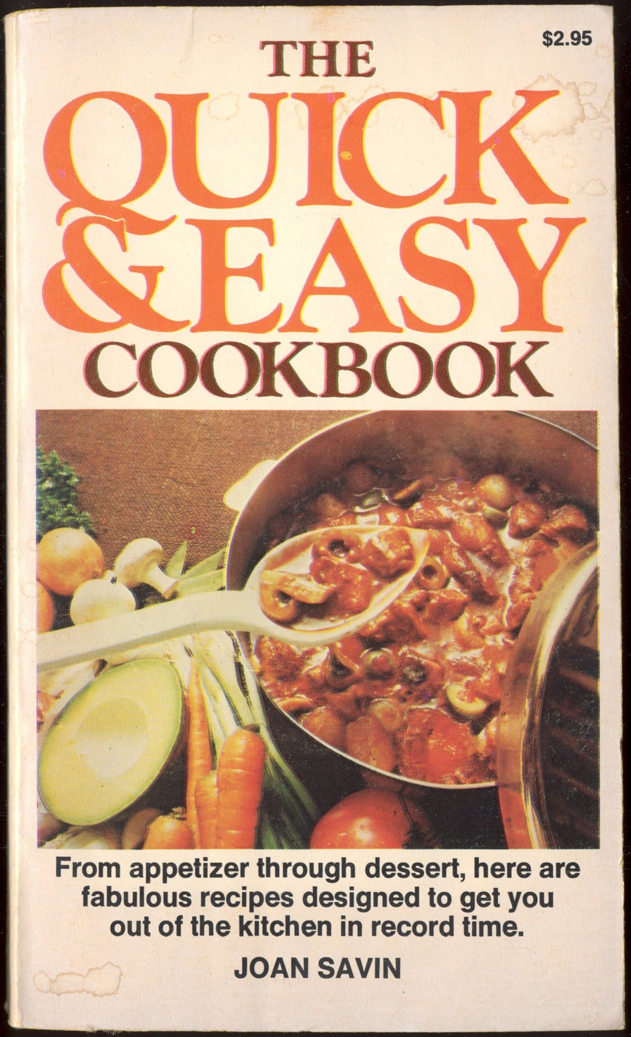 Quick & Easy Cookbook, the [Mass Market Paperback] Joan Savin by null