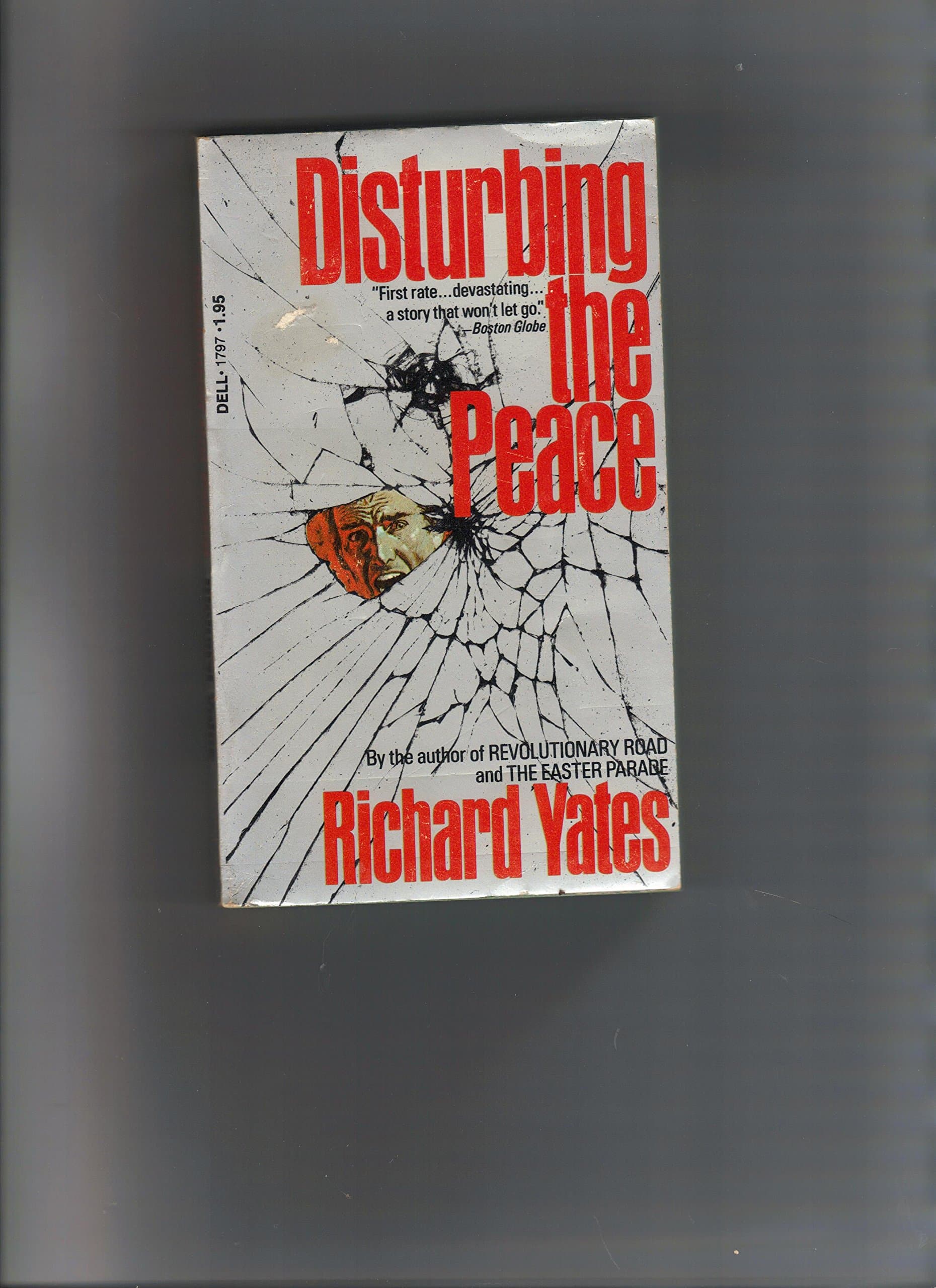 Disturbing the Peace [Paperback] YATES, RICHARD by null
