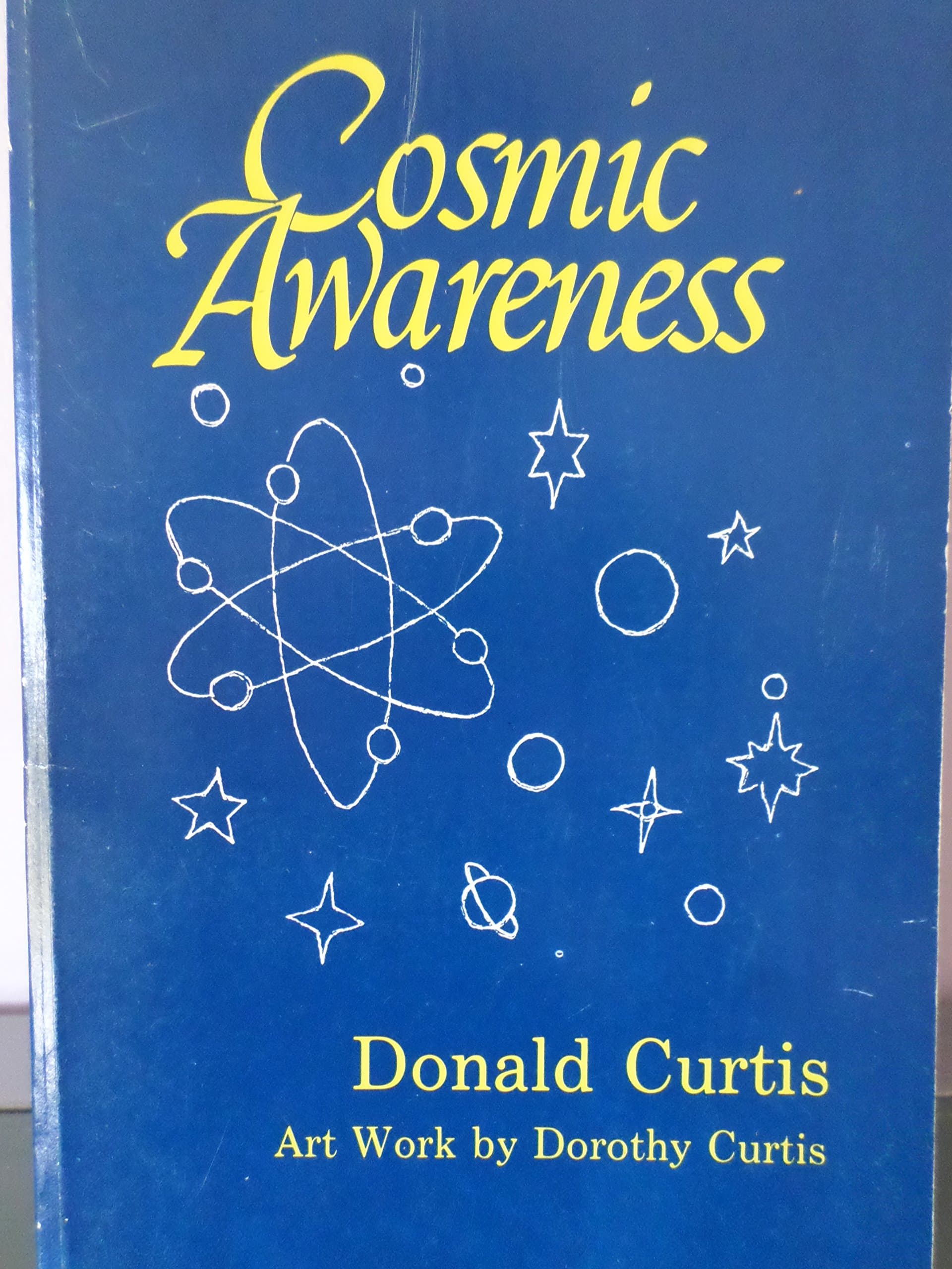 Cosmic Awareness [Paperback] Donald Curtis by null