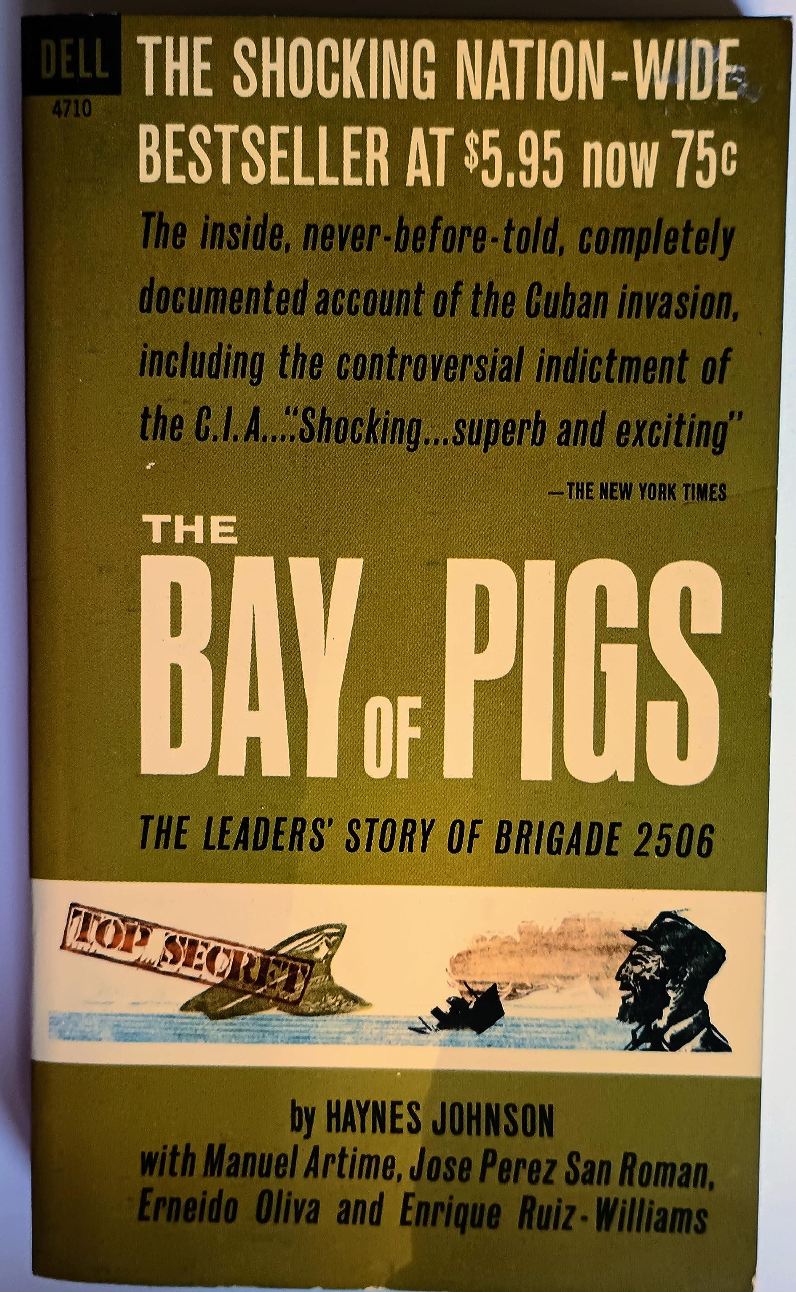 The Bay of Pigs by Haynes Johnson