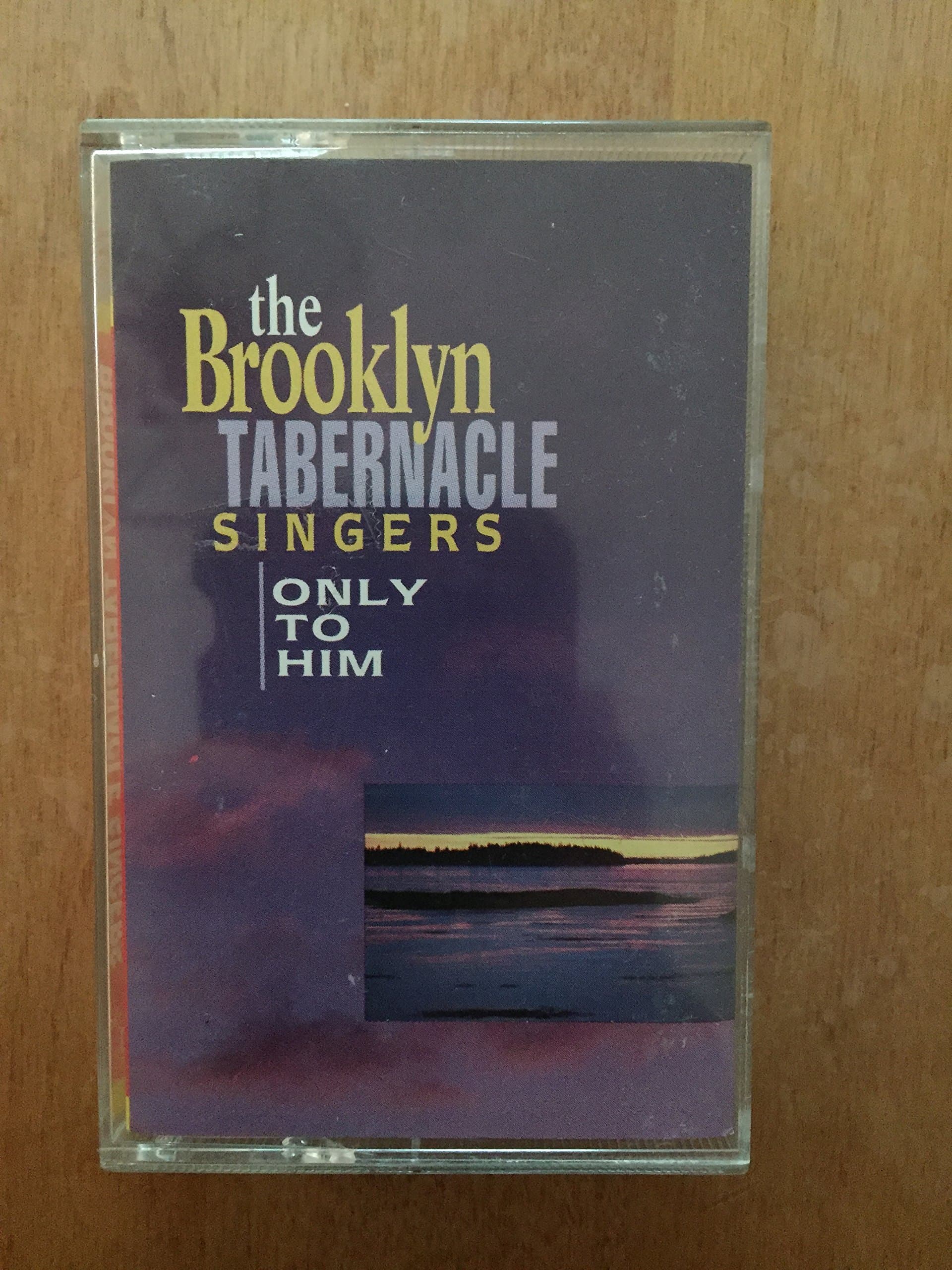 Only To Him [Audio Cassette] Brooklyn Tabernacle Singers by null