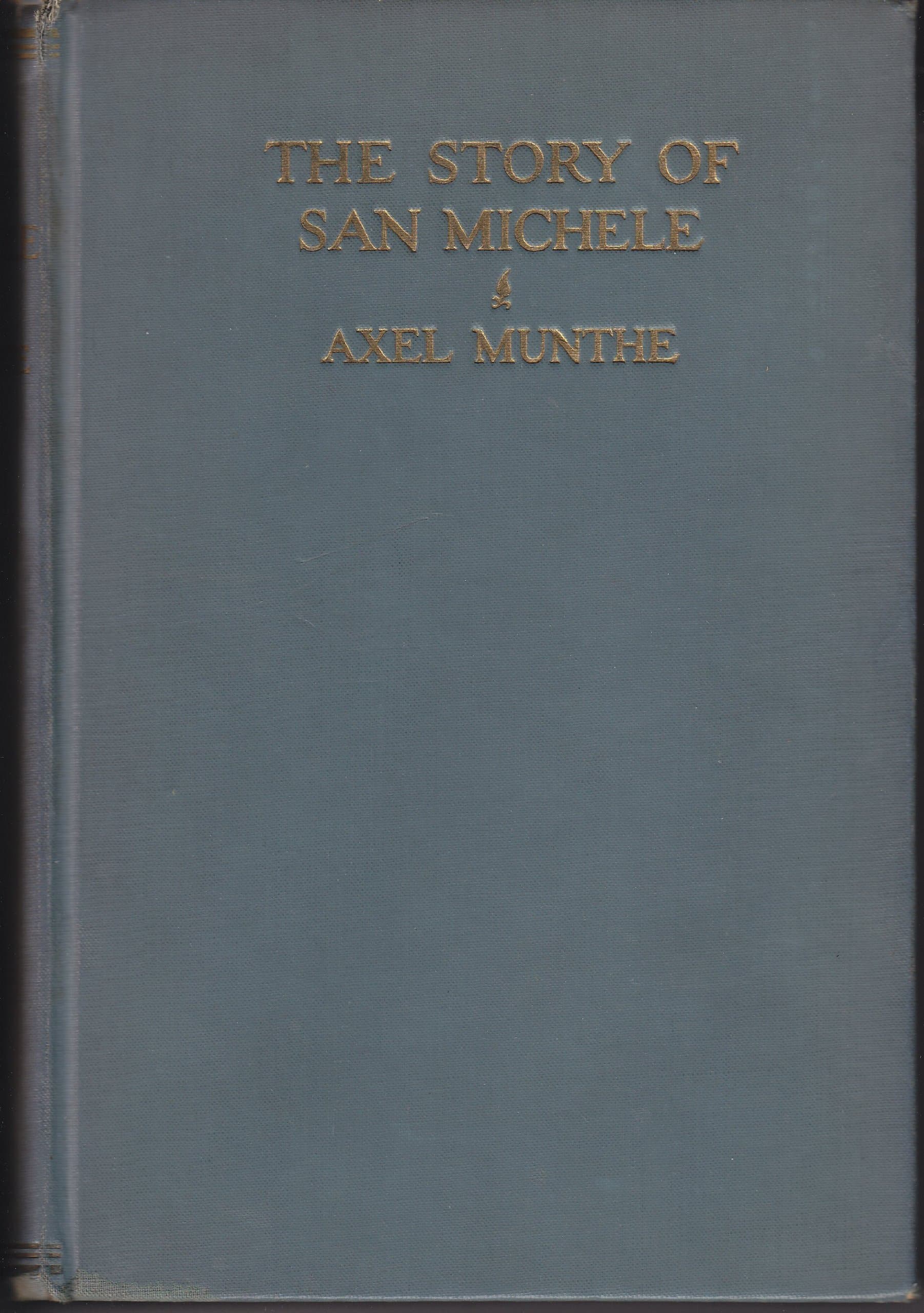 The Story of San Michele [Hardcover] munthe, axel by null
