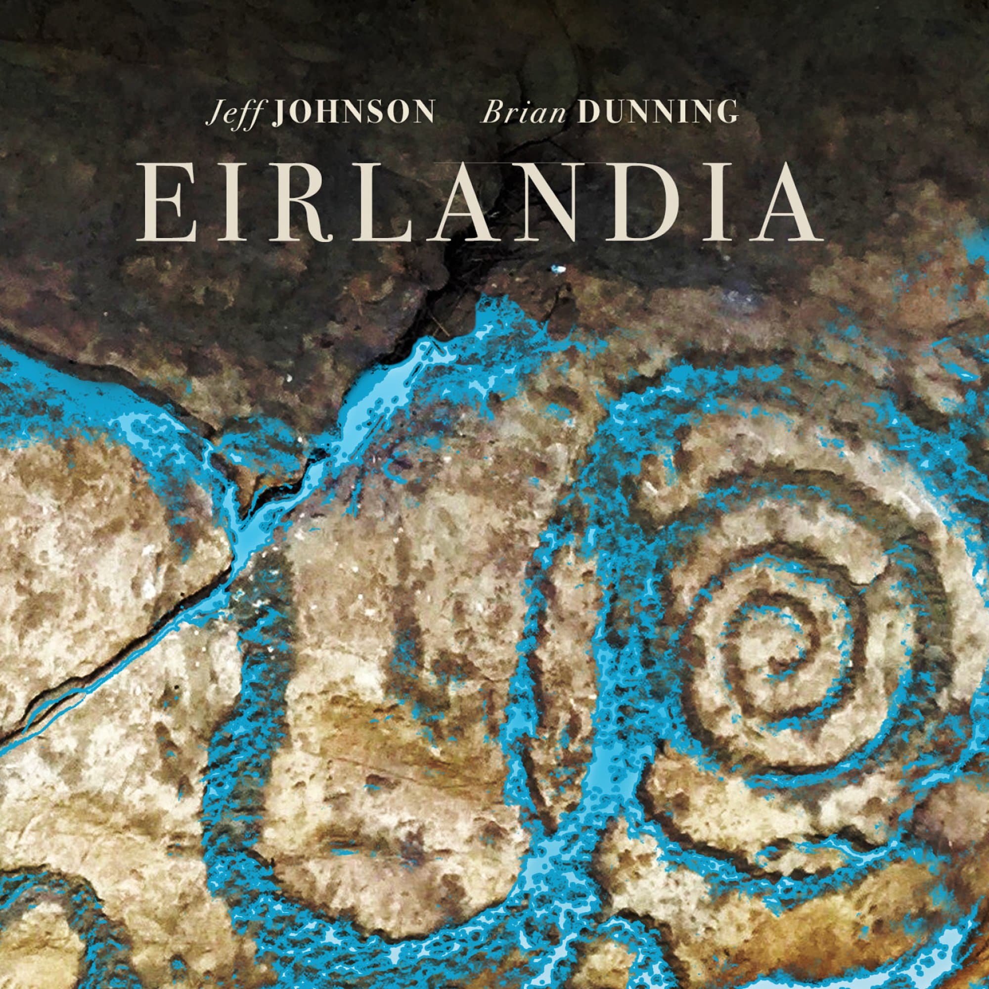 Eirlandia [Audio CD] Jeff Johnson & Brian Dunning by null