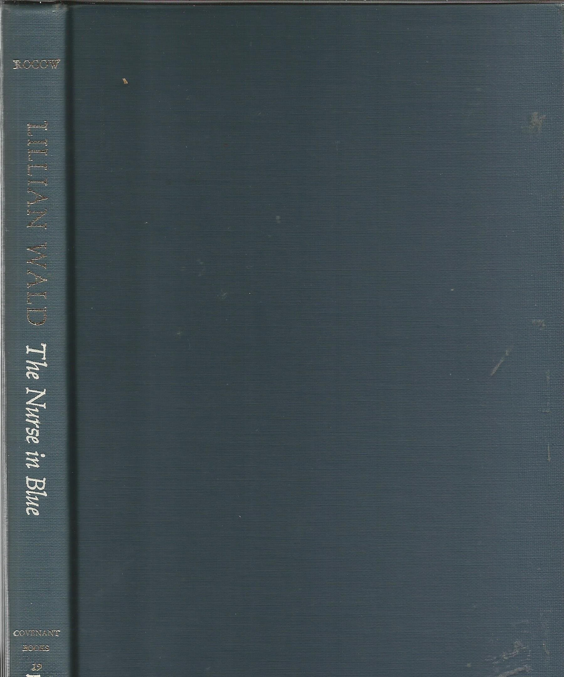 Lillian Wald: The Nurse in Blue (Covenant books) Rogow, Sally by null