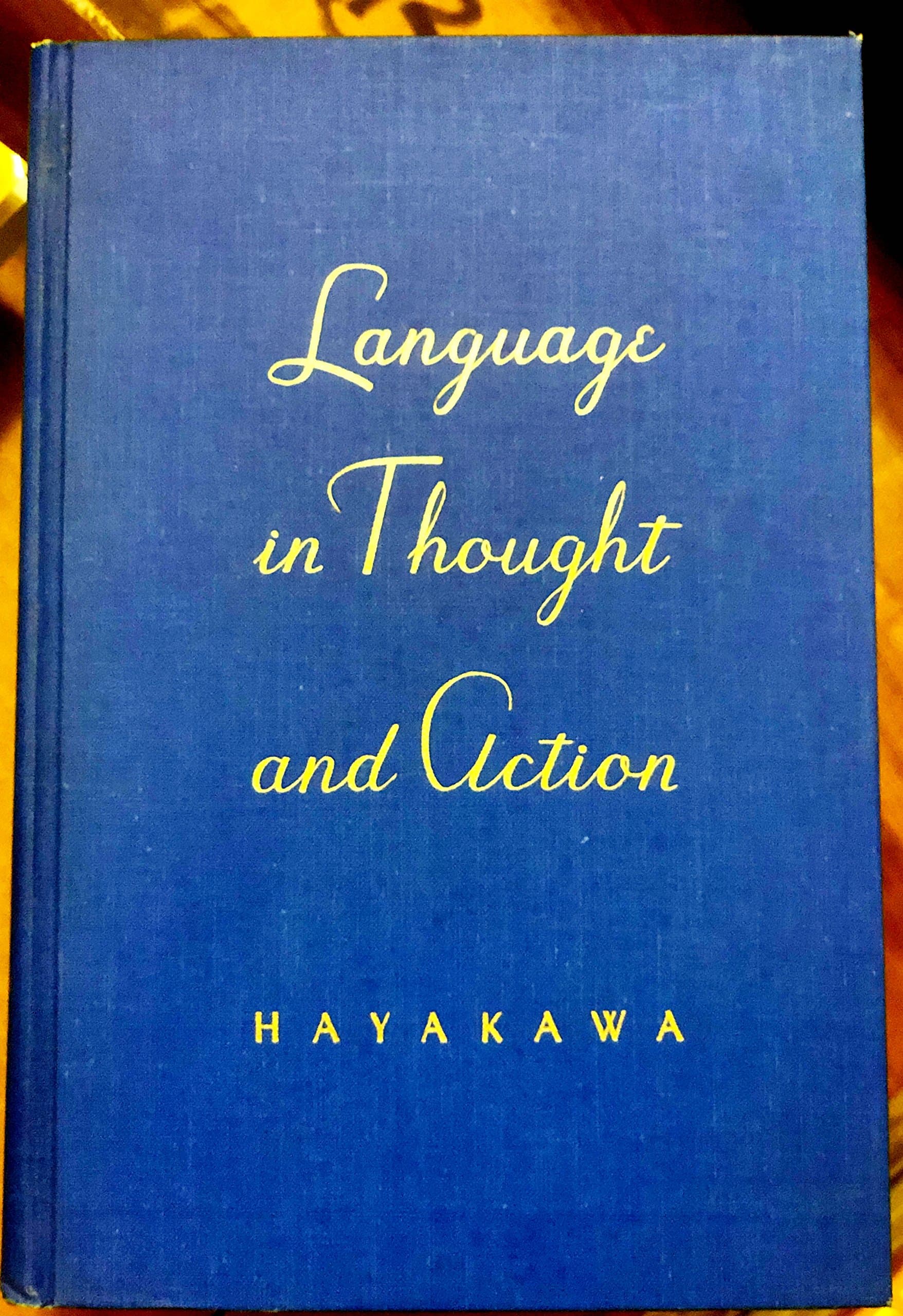 Language in Thought and Action