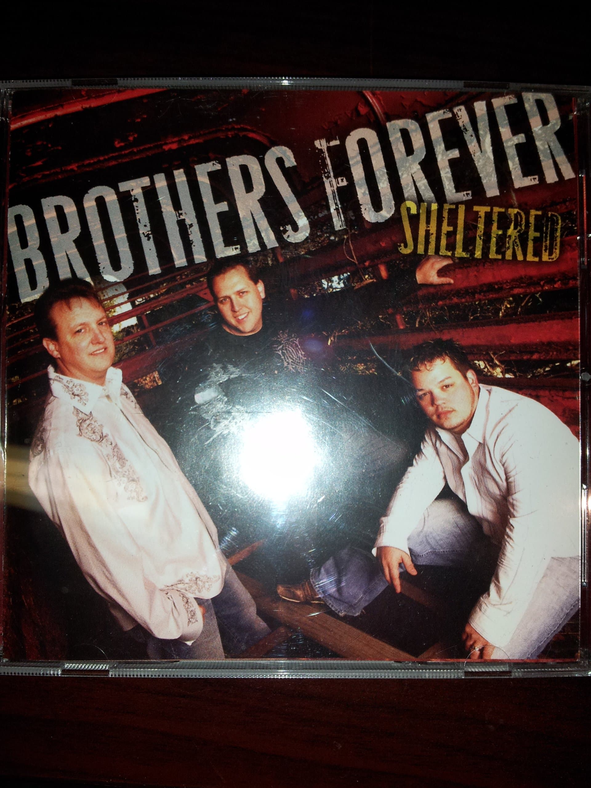 Brothers Forever Sheltered [Audio CD] Brothers Forever by null