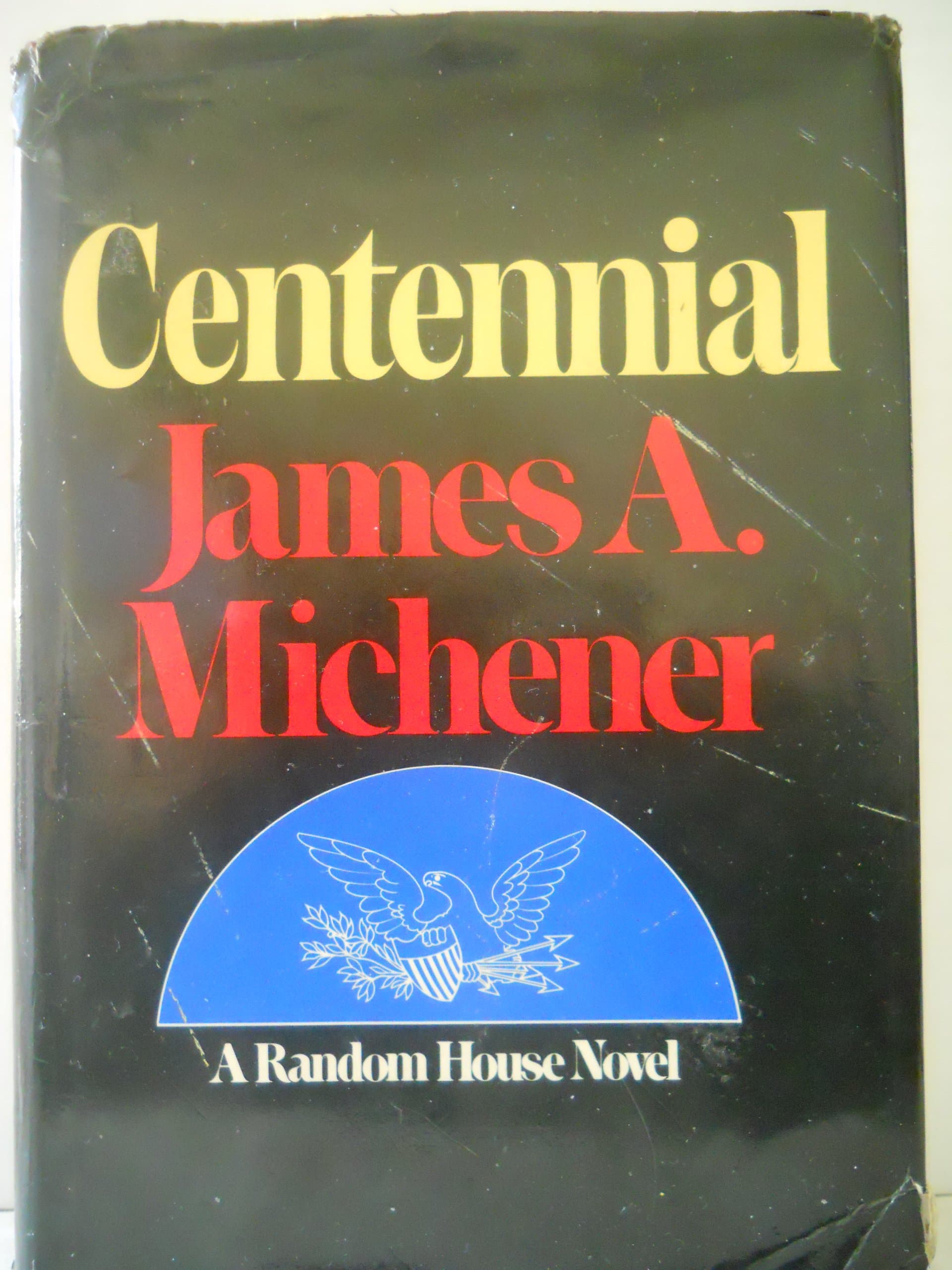 Centennial [Hardcover] Michener, James A. by null