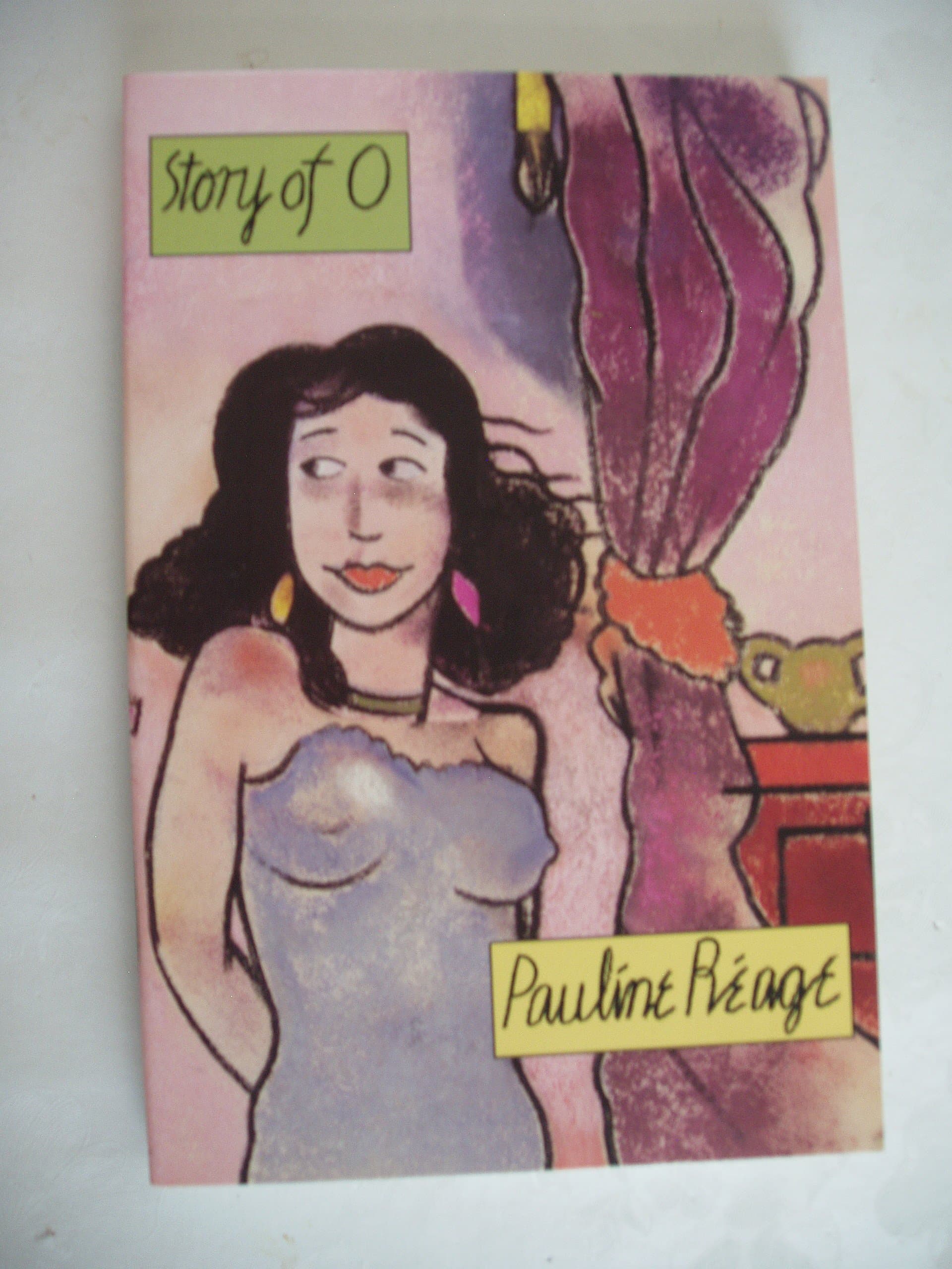 The Story of O by Reage, Pauline published by Blue Moon Books Paperback [Paperback] Pauline R�age by null