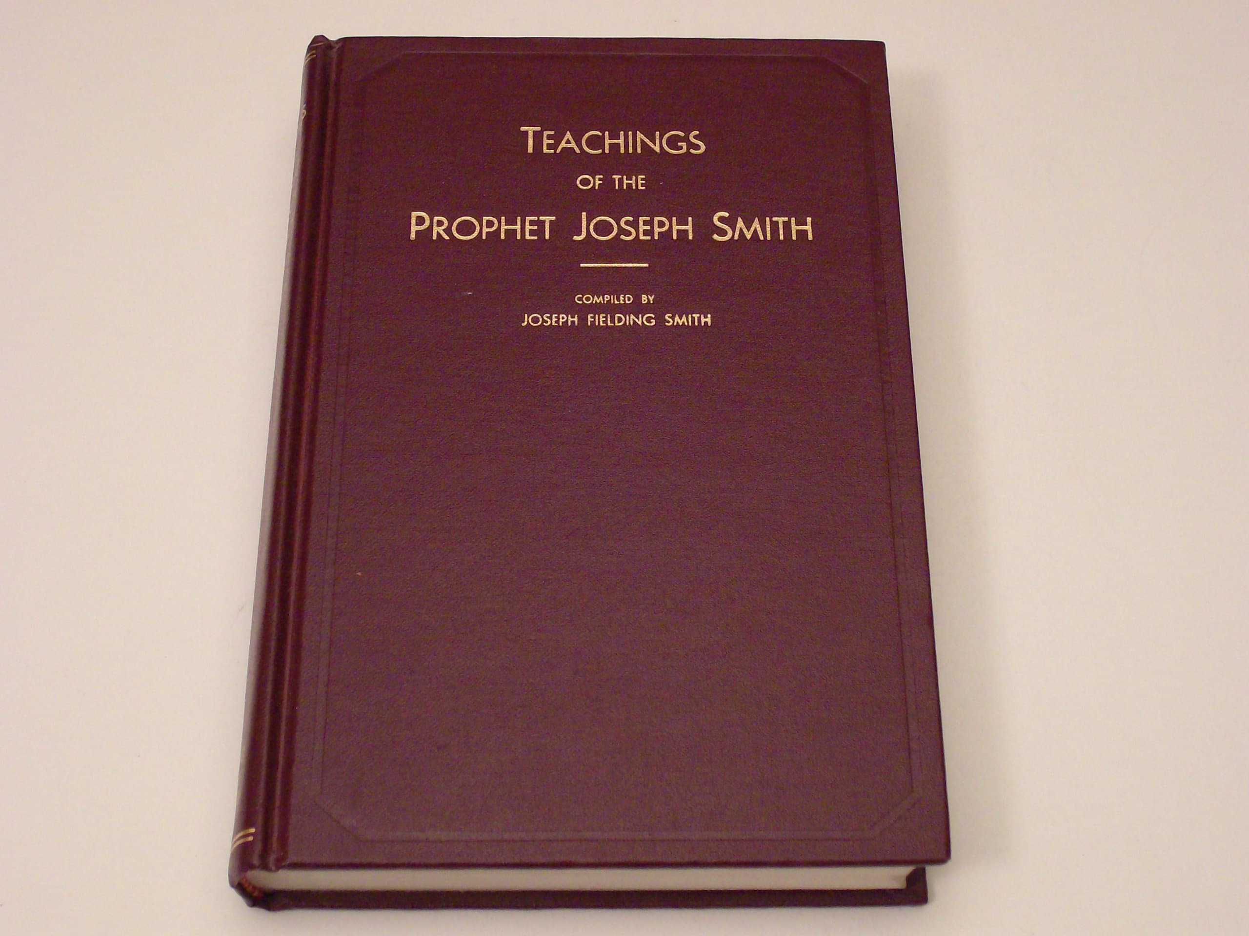 Teachings of the Prophet Joseph Smith [Hardcover] Joseph Fielding Snith by null