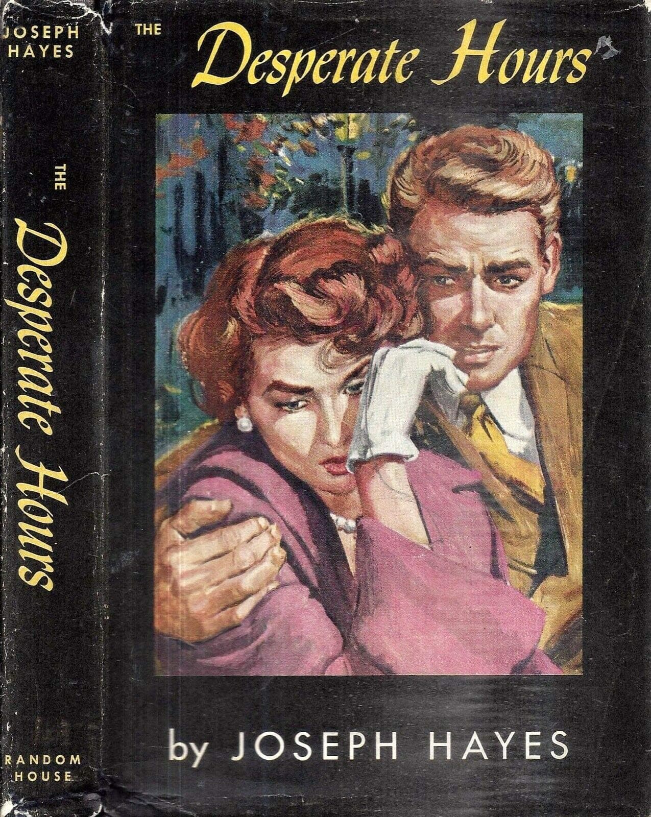1954 DESPERATE HOURS HOME INVASION FILM BASIS HUMPHREY BOGART VEHICLE DJ [Hardcover] JOSEPH HAYES [Hardcover] Joseph Hayes by null