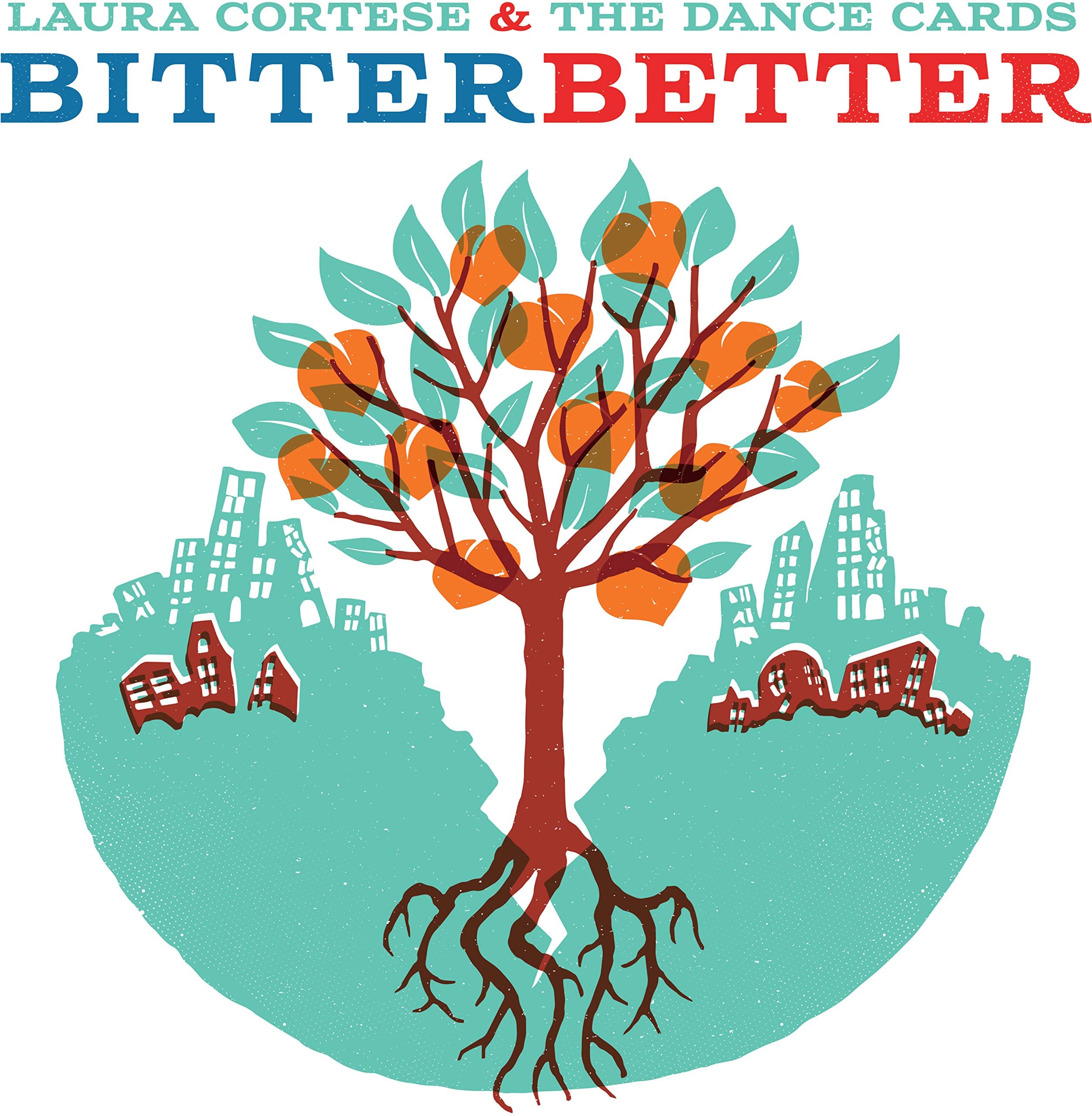 Bitter Better [Audio CD] Laura Cortese and The Dance Cards by null