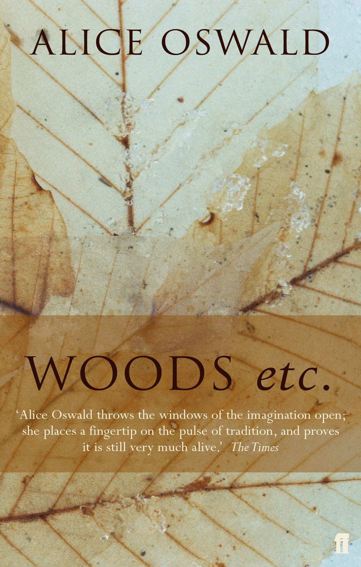 Woods Etc [Paperback] Alice Oswald by null