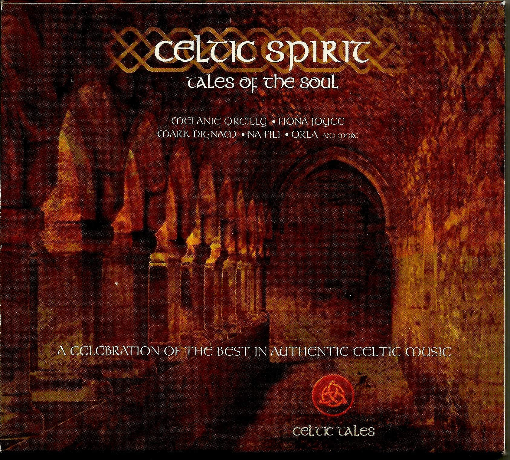 Celtic Spirit: Tales of the Soul [Audio CD] Fiona Joyce; Dagda and Melanie O'Reilly by null