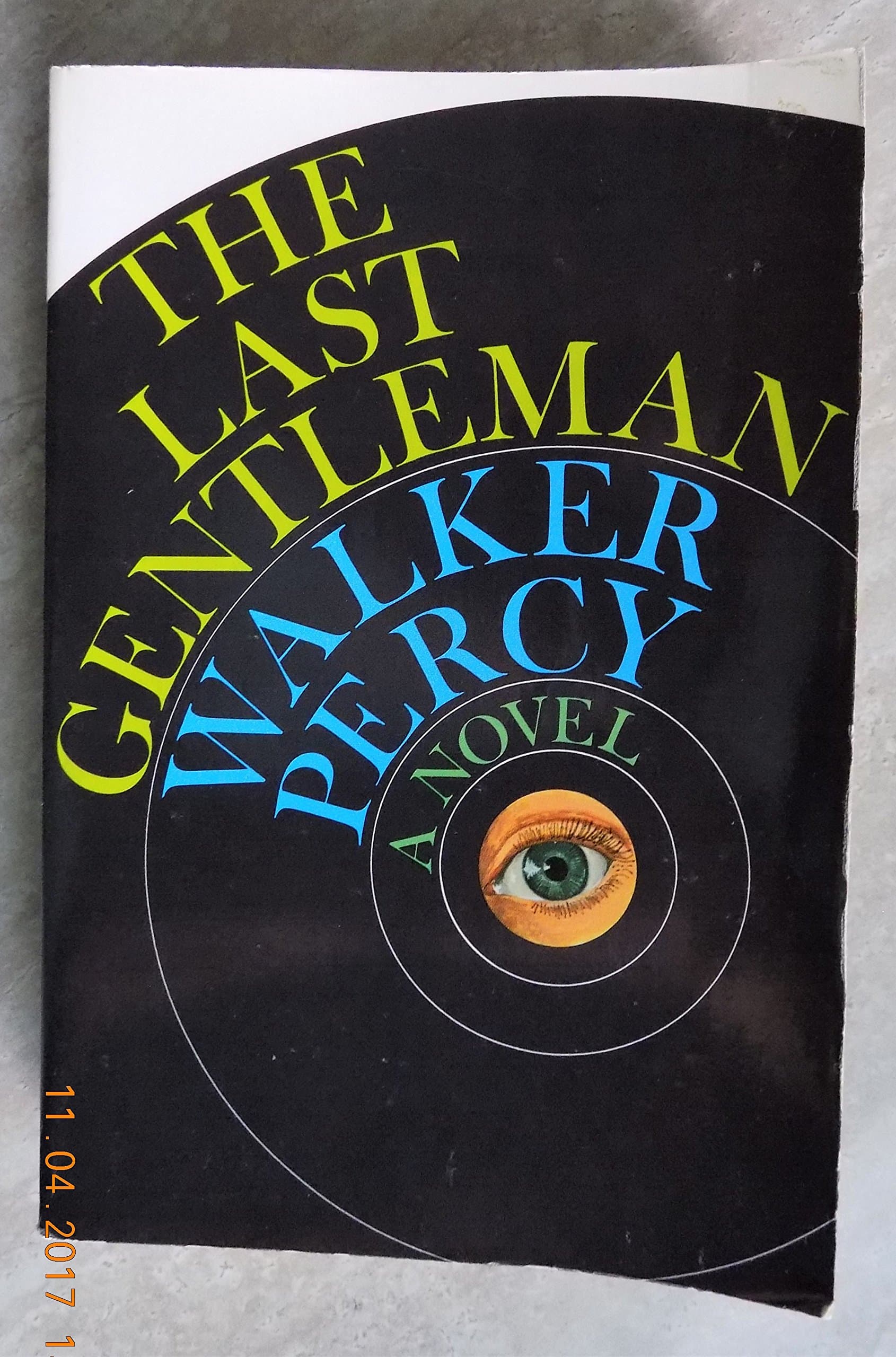 The Last Gentleman by Walker Percy