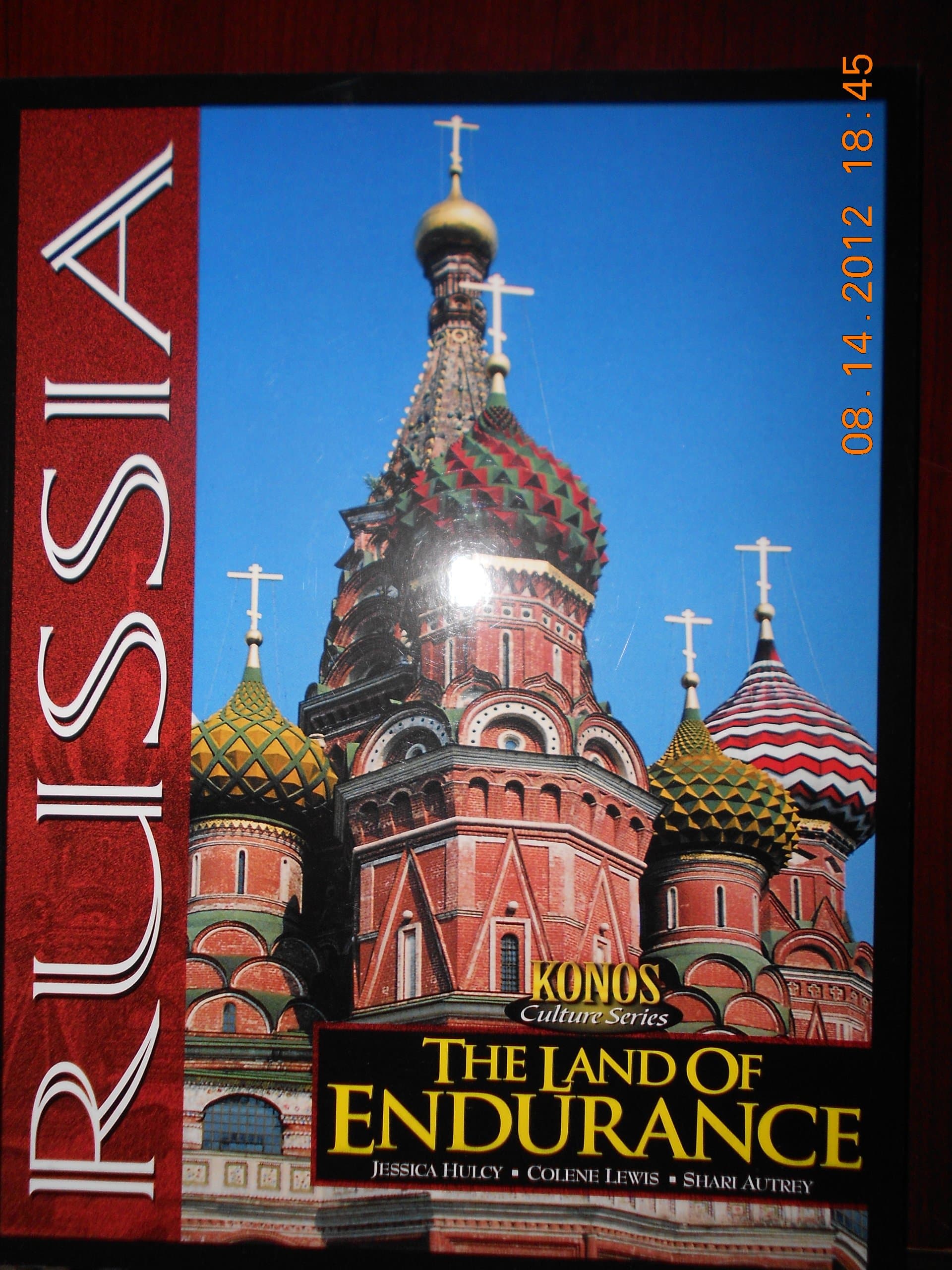 RUSSIA THE LAND OF ENDURANCE by JESSICA HULCY