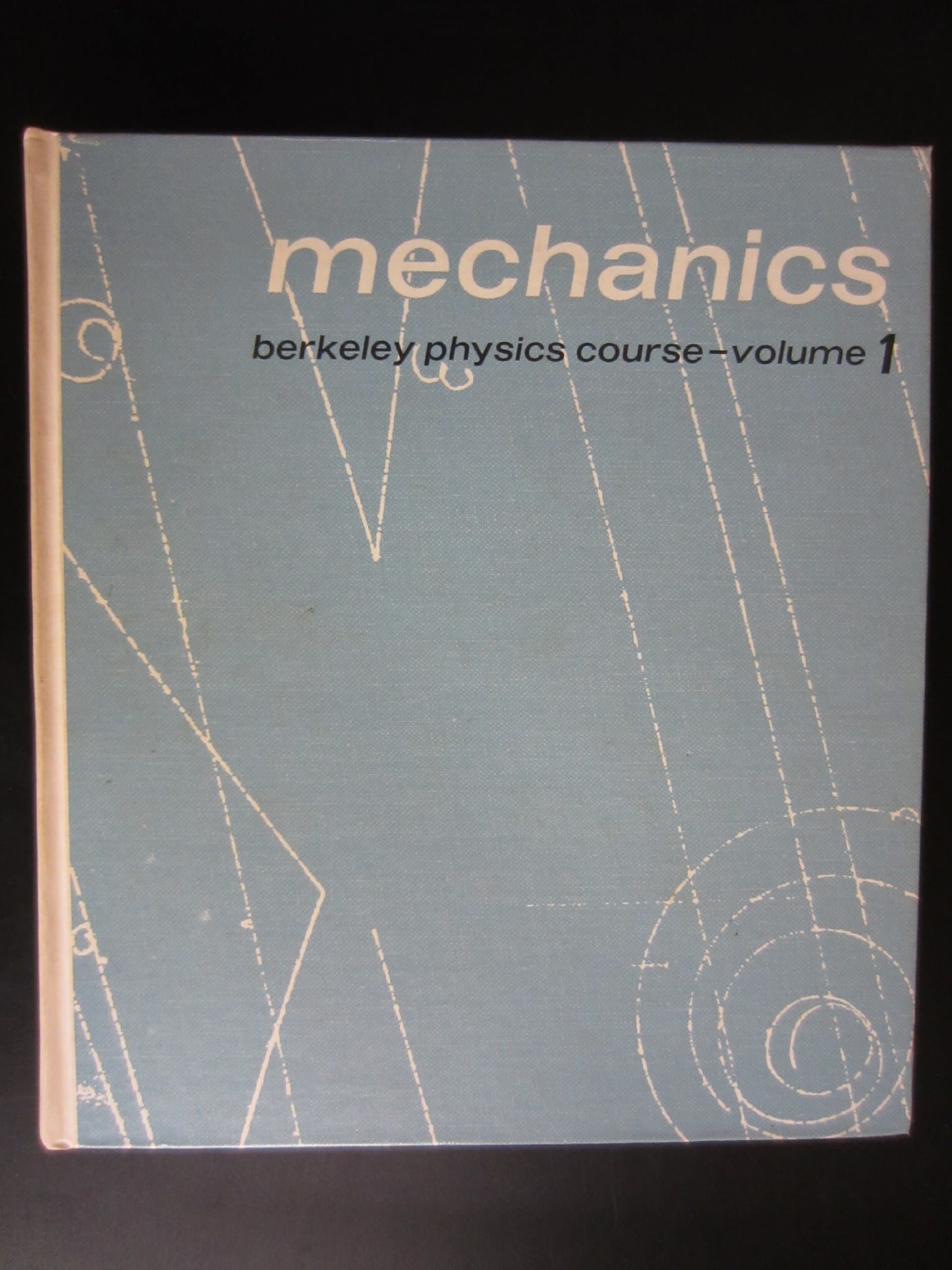 Mechanics (Berkeley Physics Course, Vol. 1) (v. 1) Charles Kittel; Walter D. Knight and Malvin A. Ruderman by null
