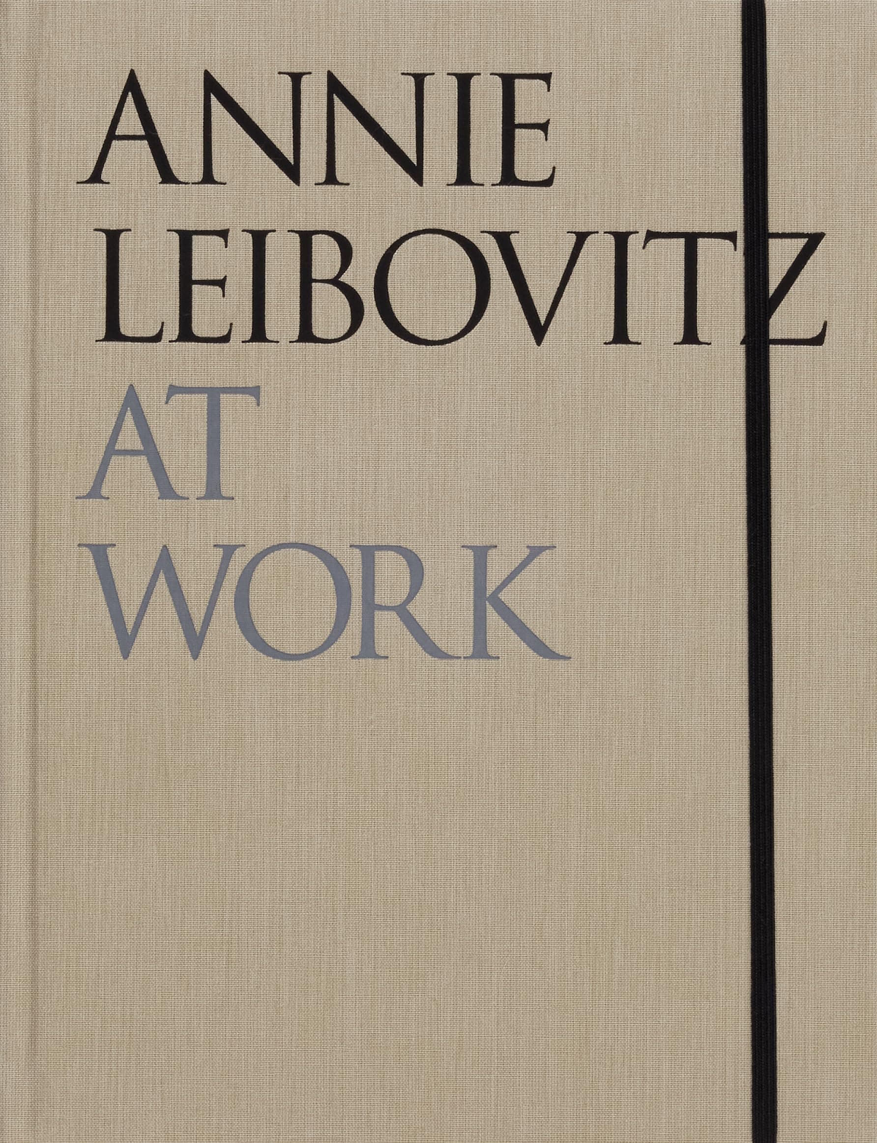 Annie Leibovitz At Work [Hardcover] Leibovitz, Annie by null