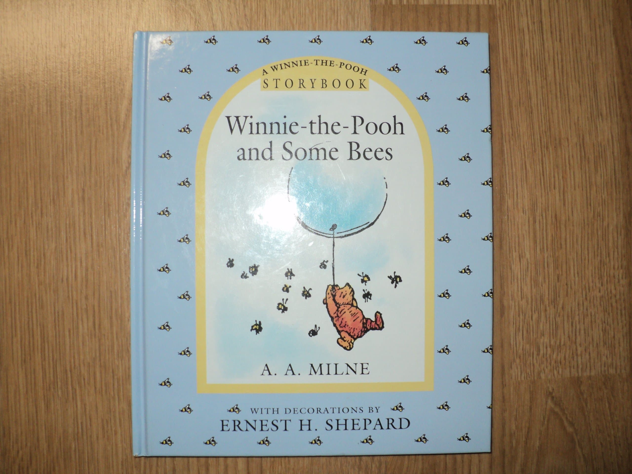 Winnie the Pooh's Book and Some Bees [Hardcover] Ellen Milnes by null
