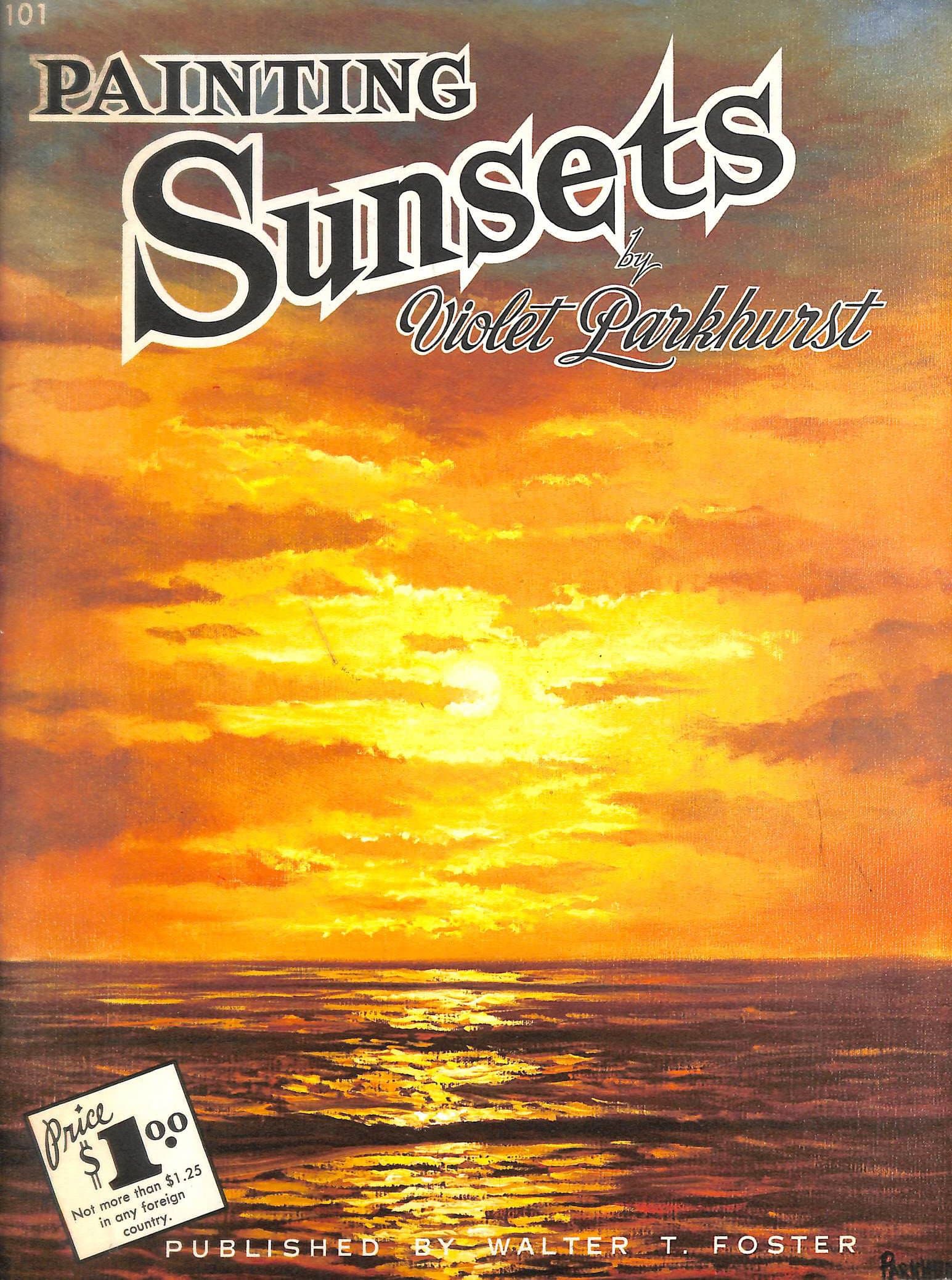 Painting Sunsets [Paperback] Parkhurst, Violet by null