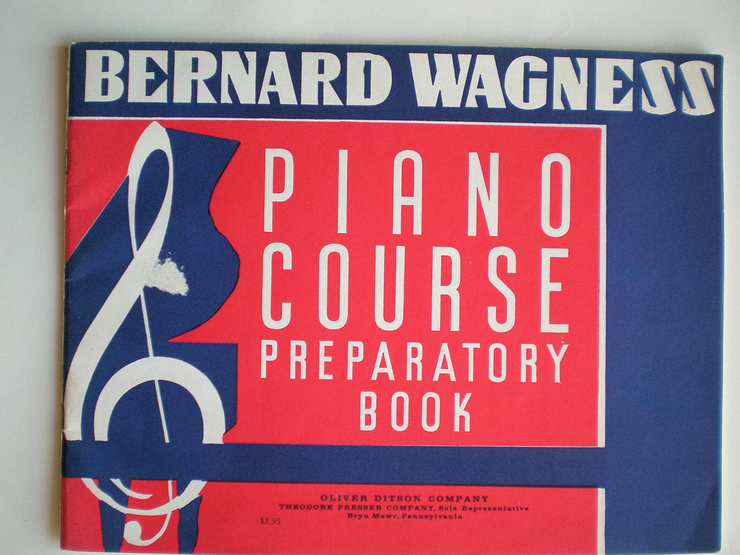 430 - 40113 BERNARD WAGNESS * PIANO COURSE * PREPARATORY BOOK by Bernard Wagness