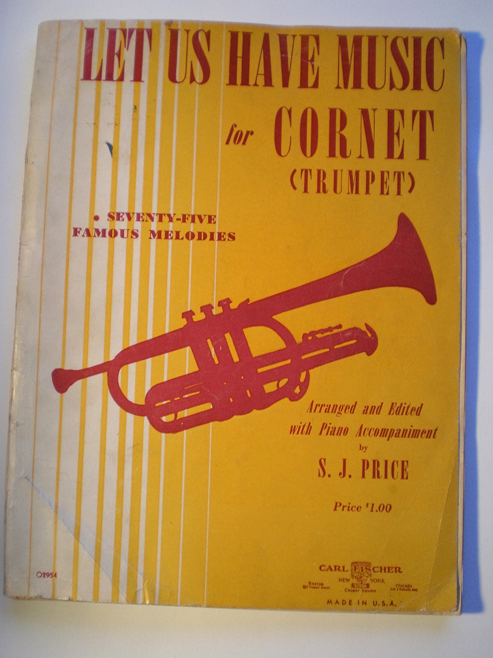 Let Us Have Music for Cornet (Trumpet) (Seventy Five Famous Melodies) [Paperback] S.J.PRICE by null