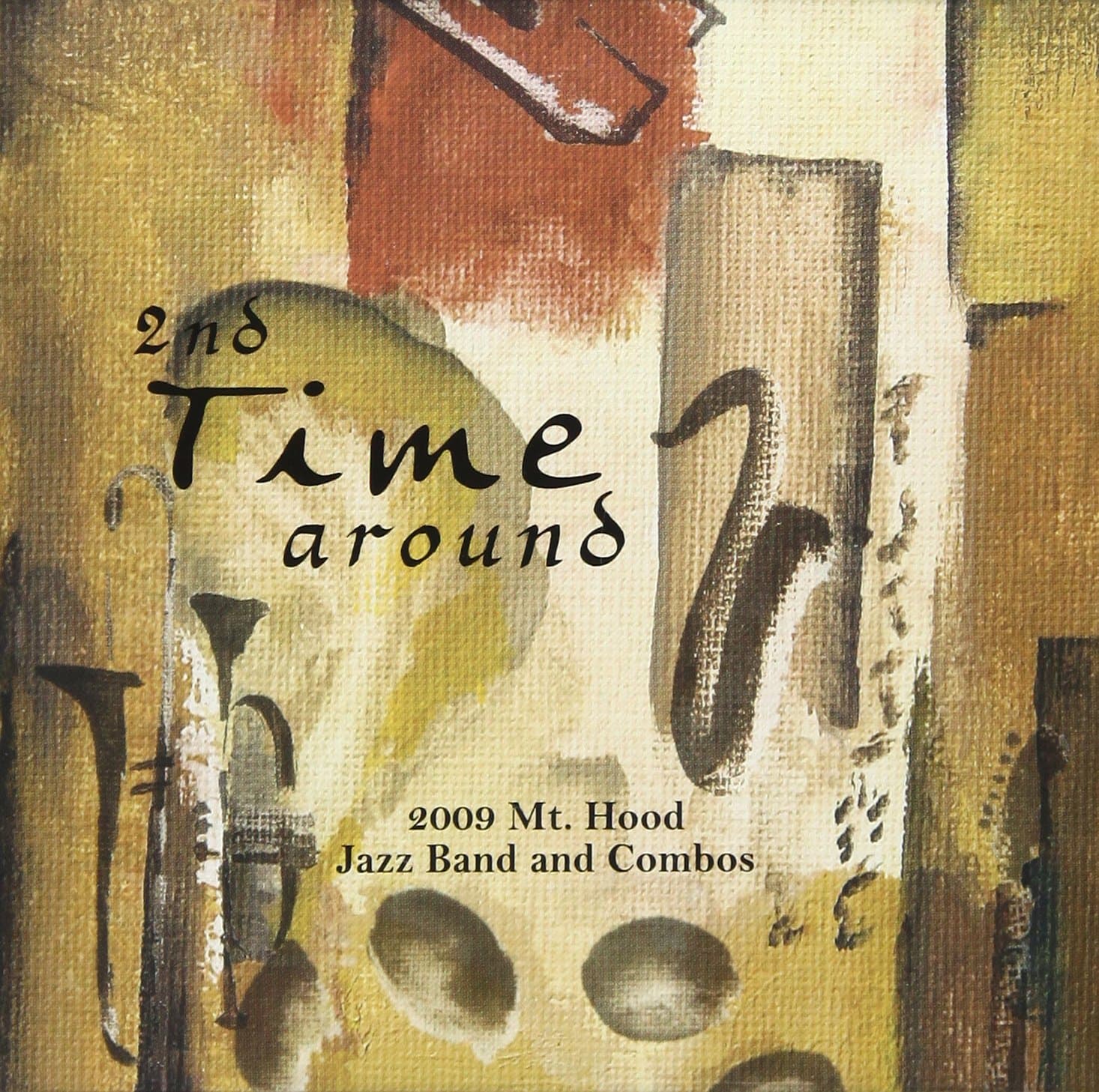 2nd Time Around [Audio CD] Mt Hood Jazz Band & Combos by null