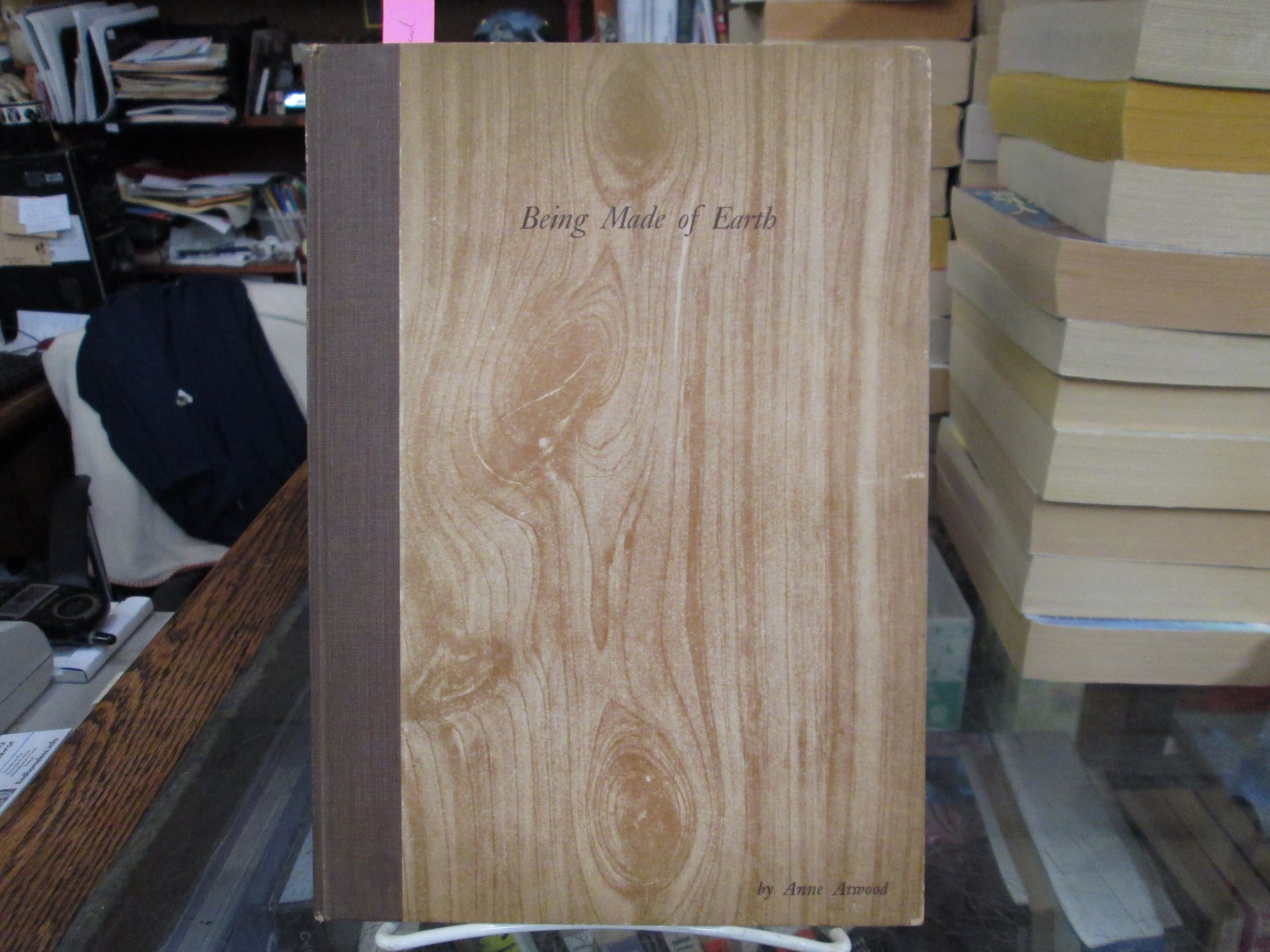 Being Made of Earth [Hardcover] Anne Atwood by null