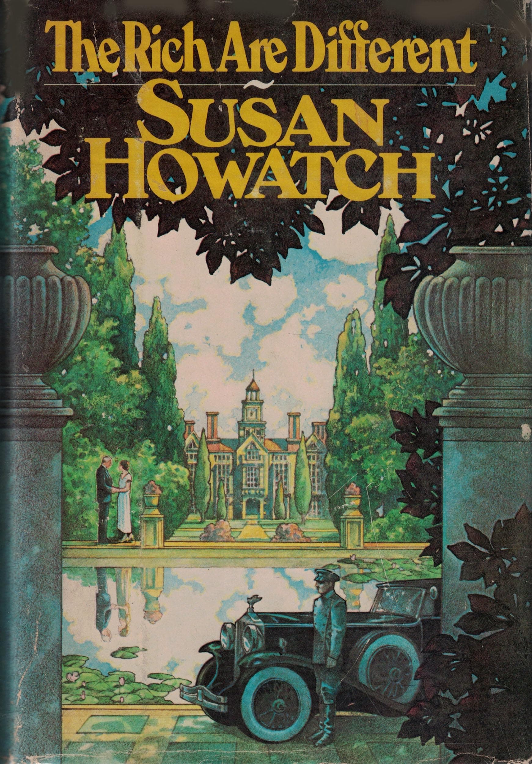The Rich are Different Susan Howatch by null