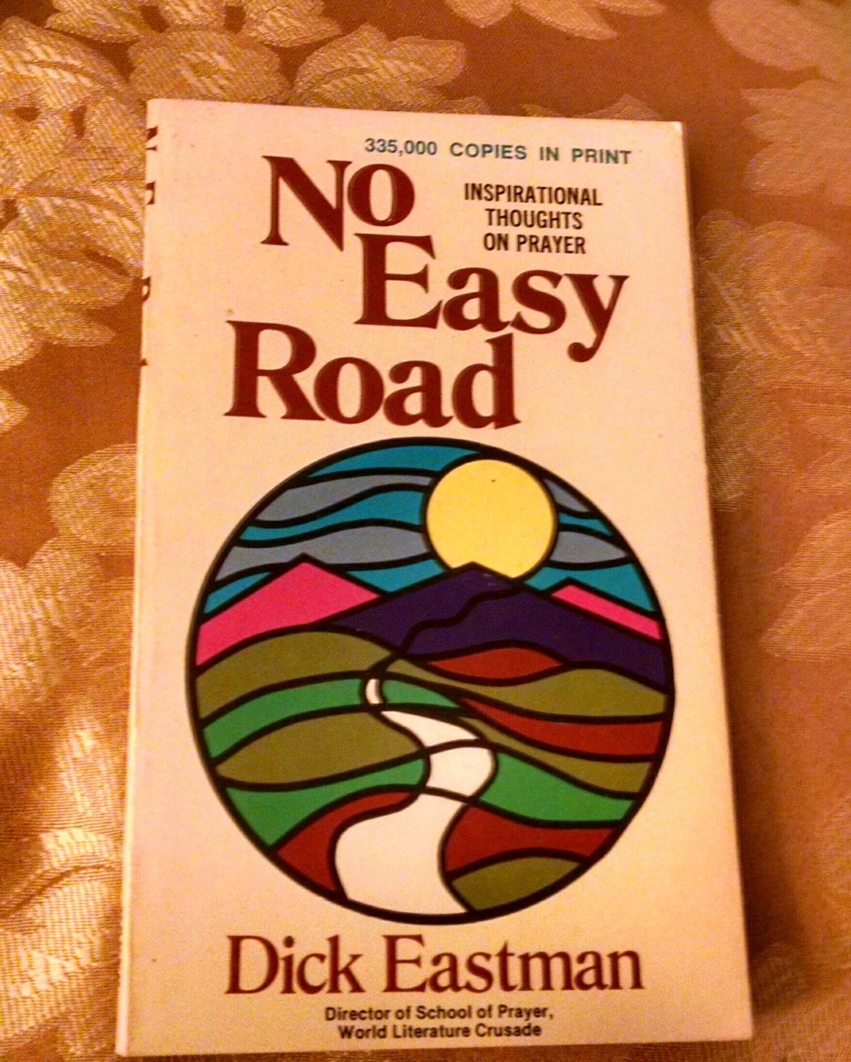 No Easy Road [Mass Market Paperback] Eastman, Dick by null