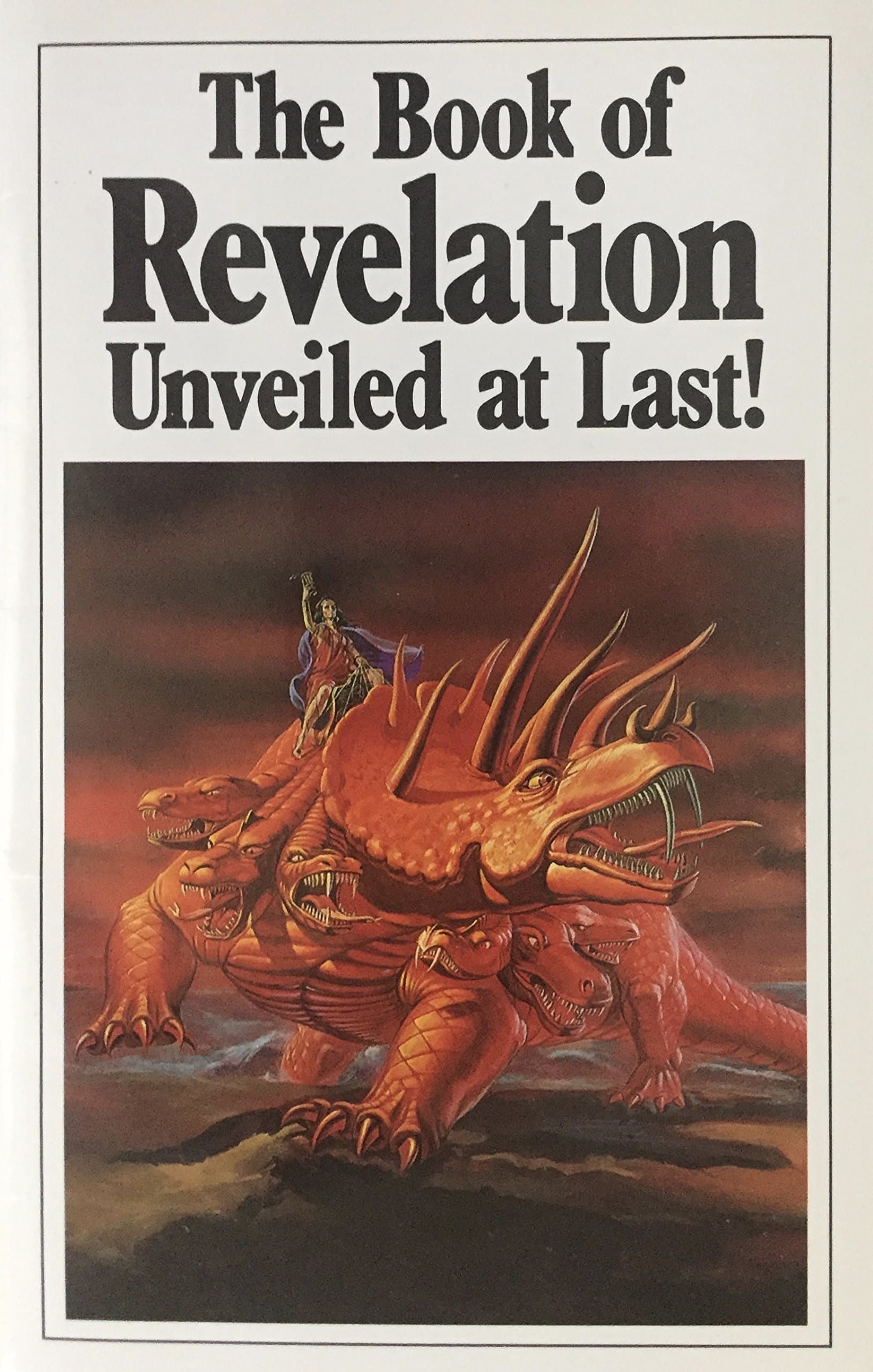 The Book of Revelation: Unveiled at Last! [Staple Bound] ambassador by null