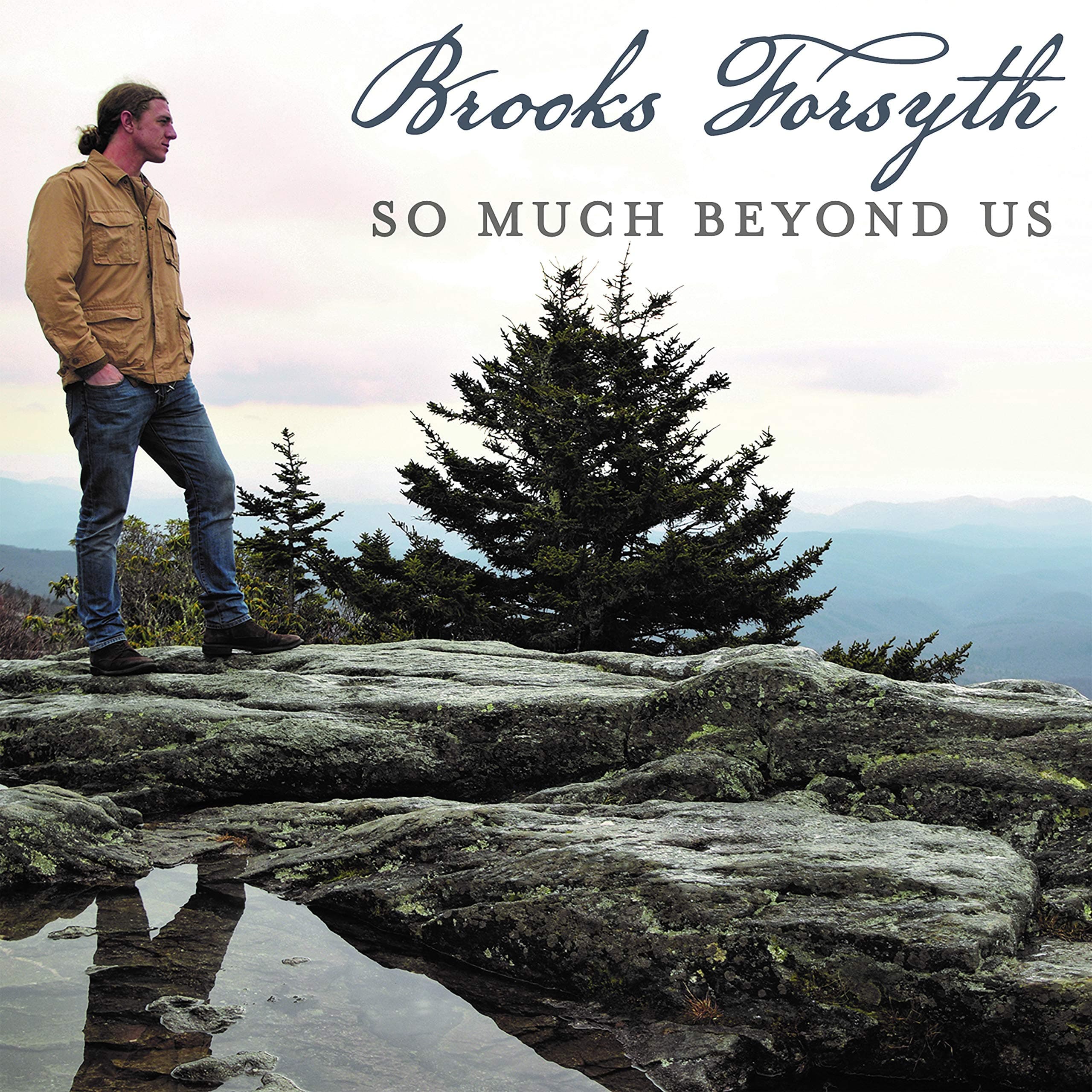 So Much Beyond Us [Audio CD] Brooks Forsyth