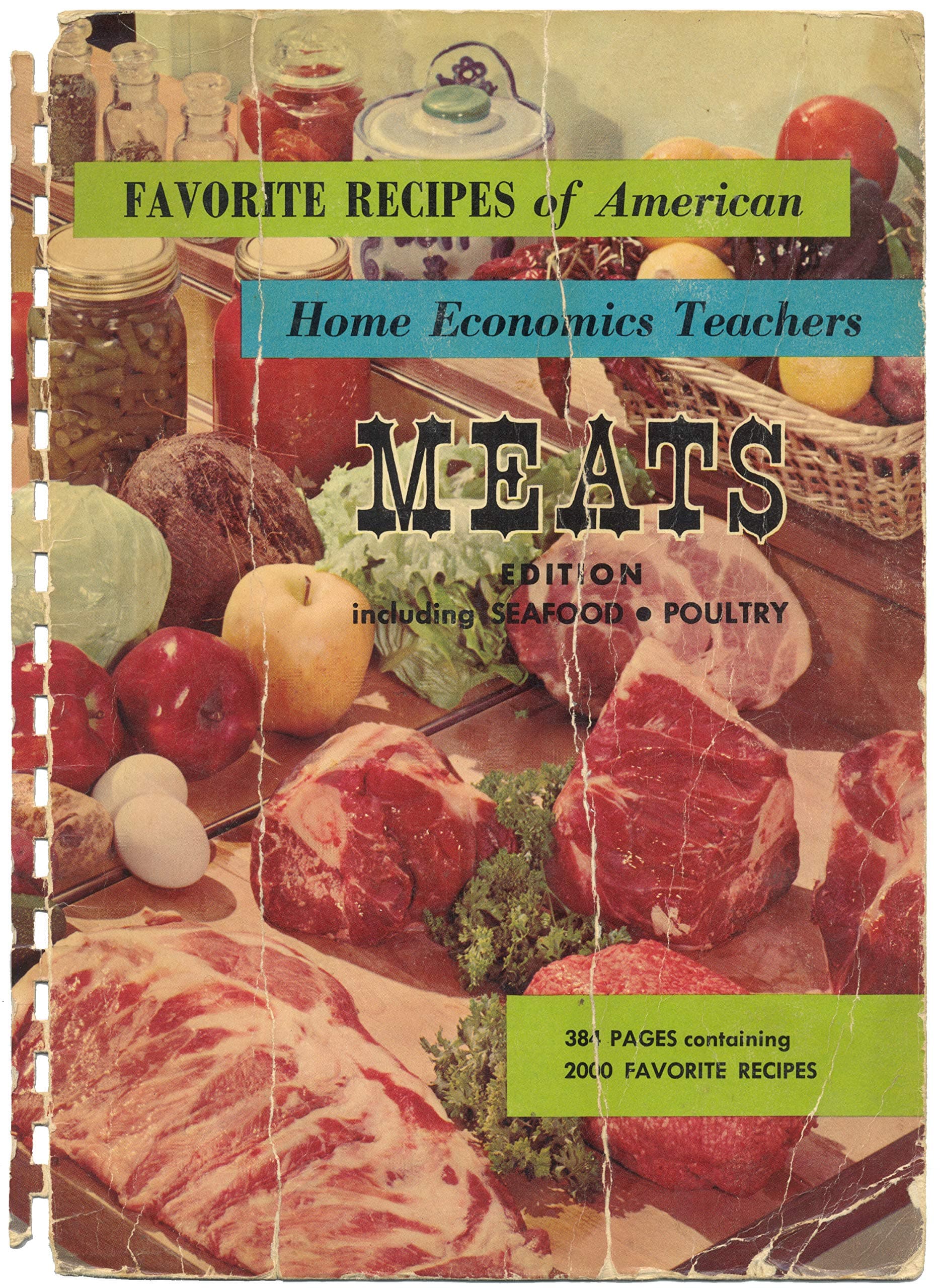 Favorite Recipes of American Home Economic Teachers Meats Edition