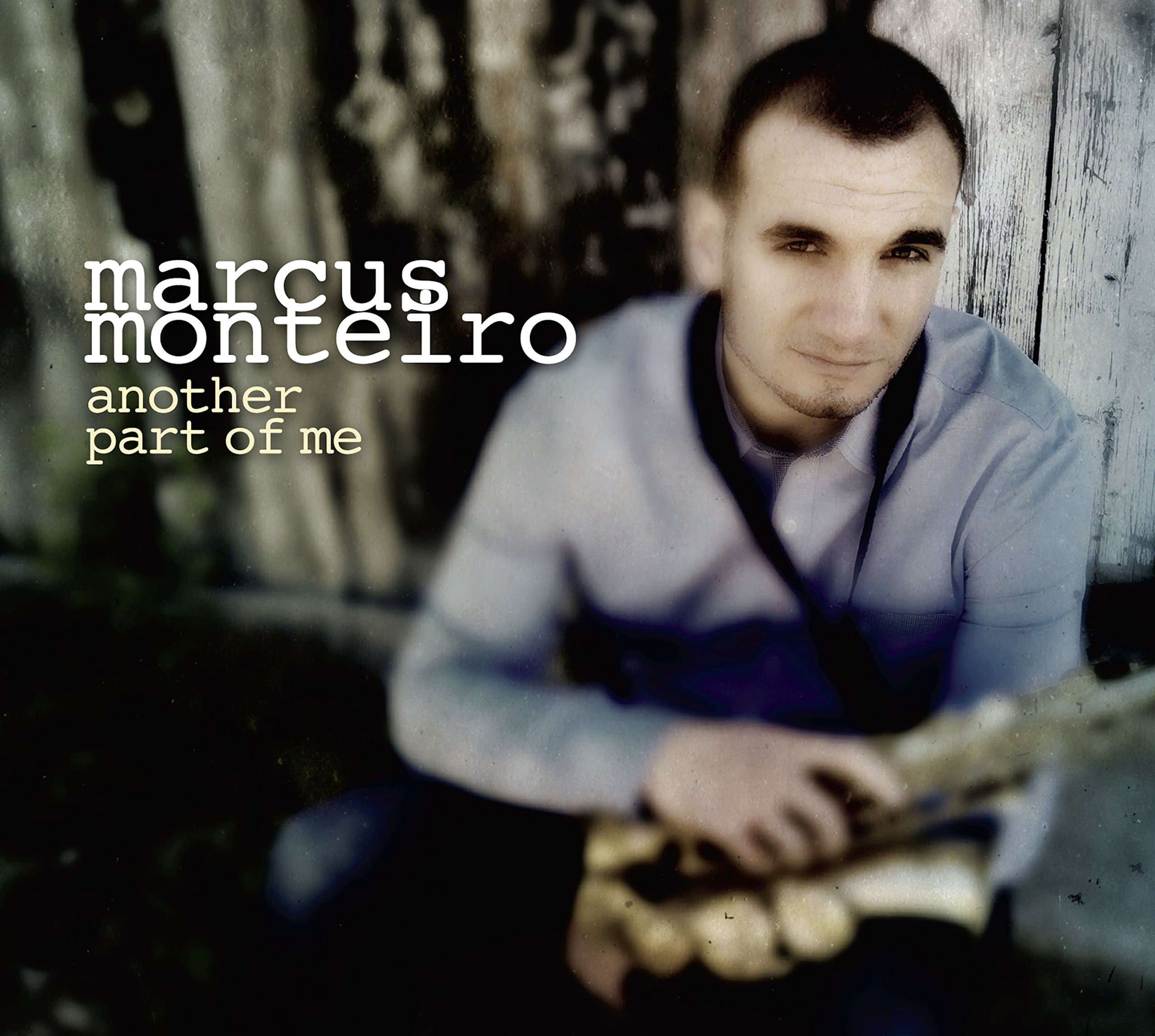 Another Part of Me [Audio CD] Monteiro, Marcus by null