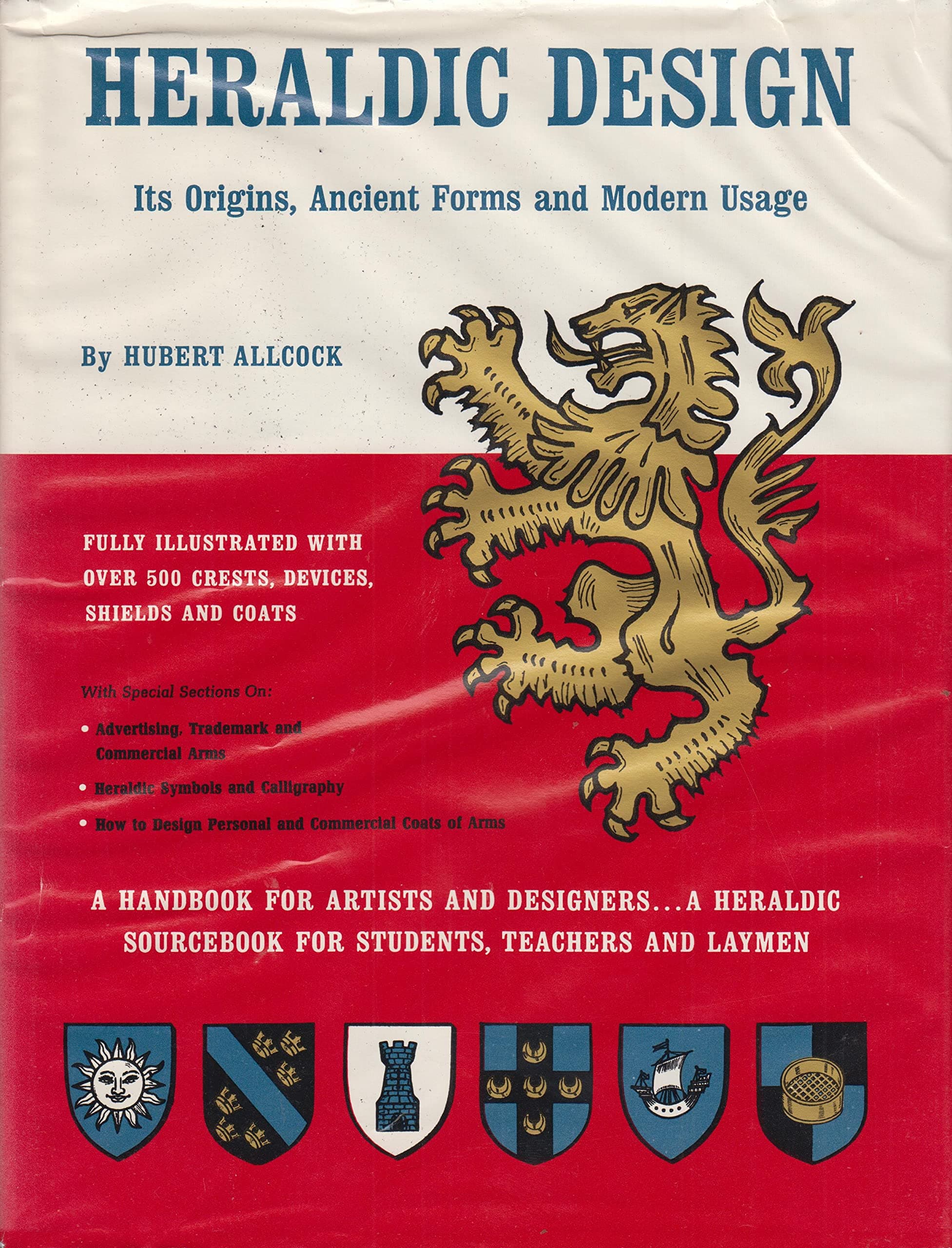 Heraldic Design [Hardcover] Allcock, Hubert by null