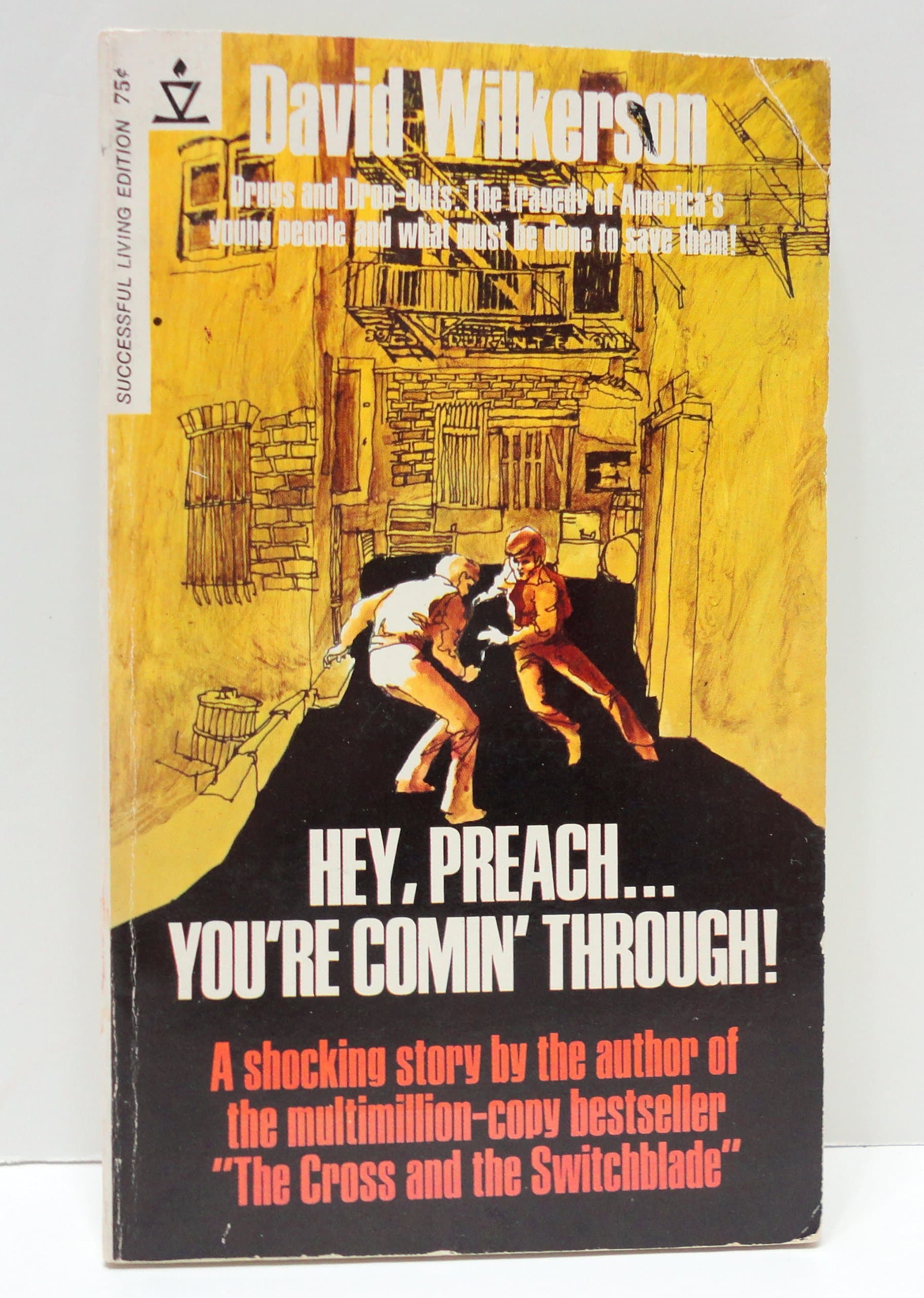 Hey Preach... You're Comin' Through! [Mass Market Paperback] David Wilkerson by null
