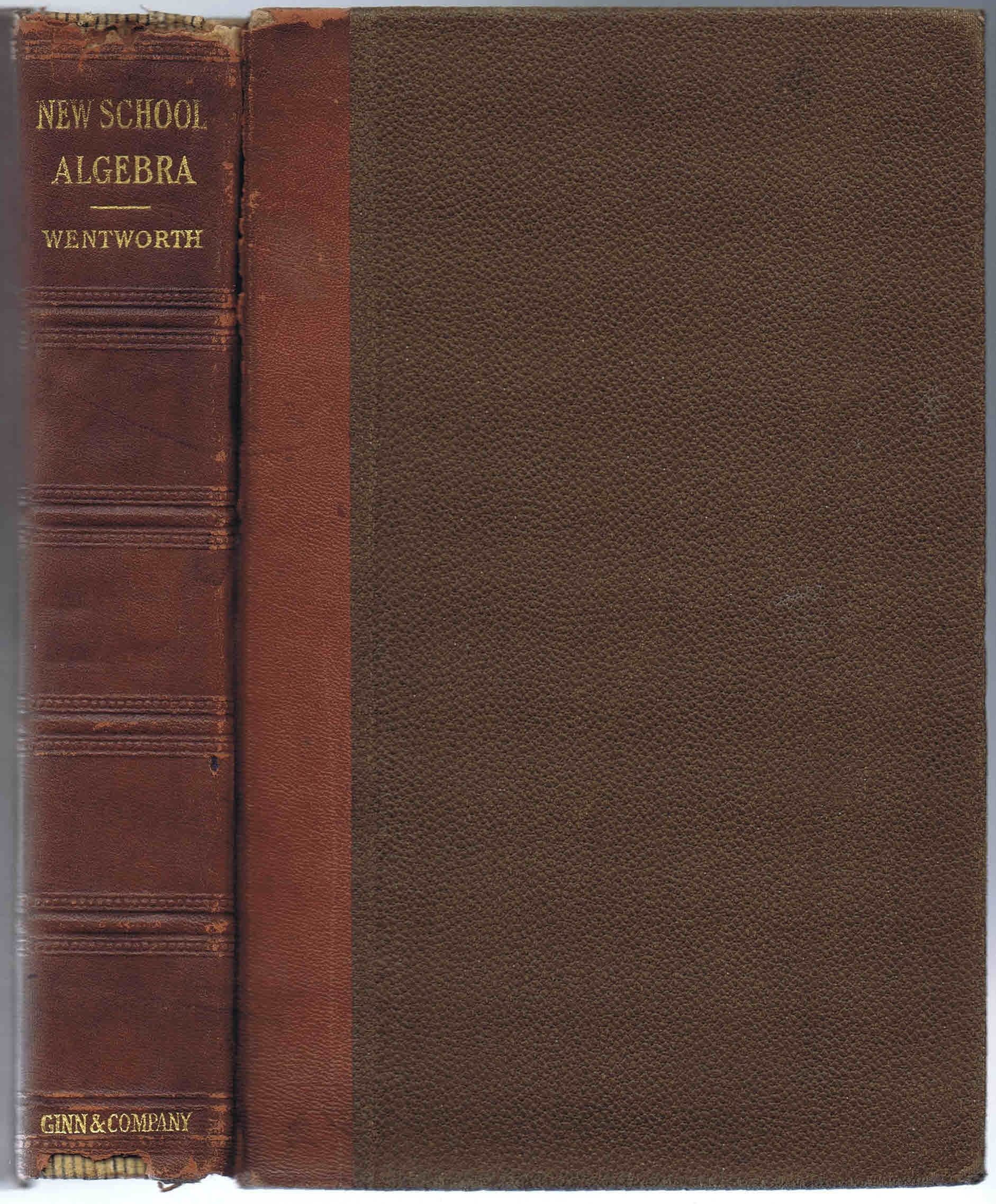 New School Algebra by G. A. Wentworth