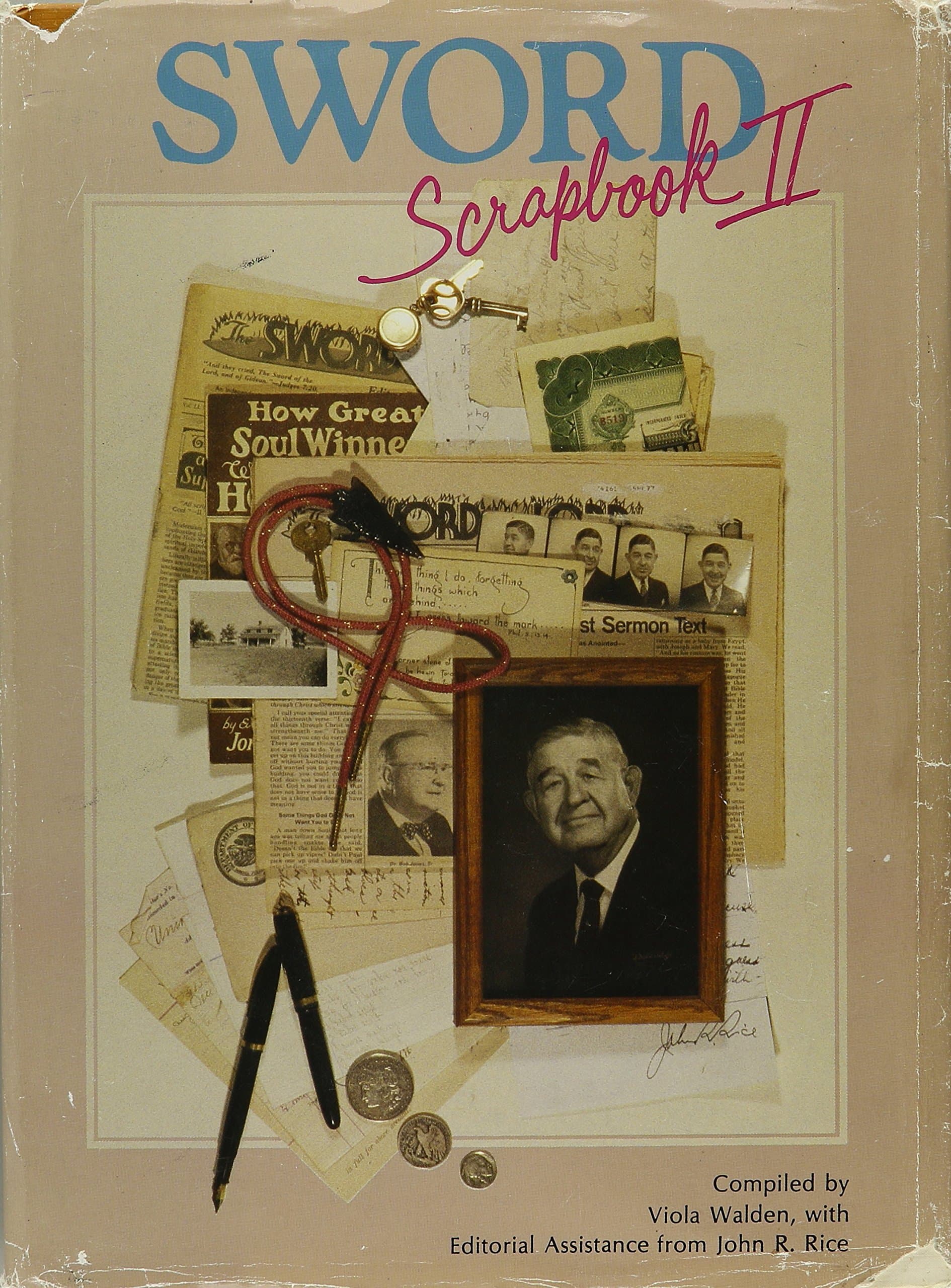 Sword Scrapbook No. 2 [Hardcover] Viola Walden and John R. Rice by null