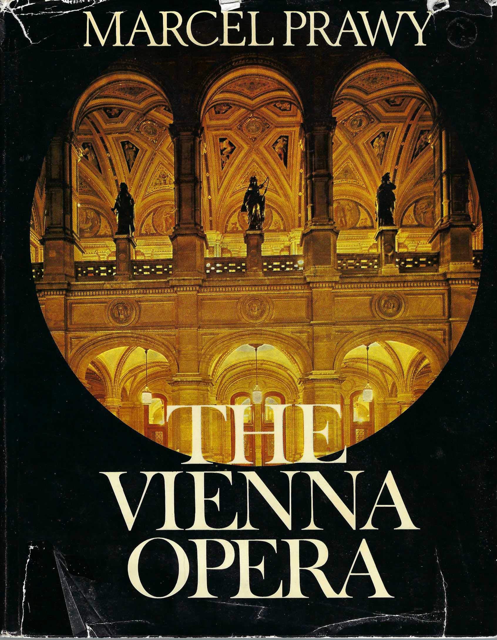 The Vienna Opera by Prawy, Marcel