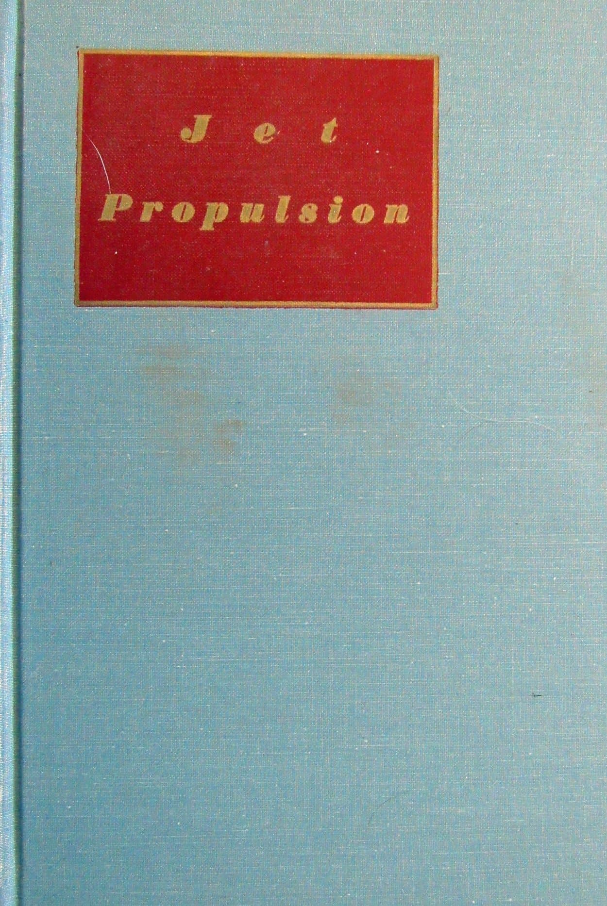 Jet Propulsion; [Hardcover] Hesse, Walter J., by null